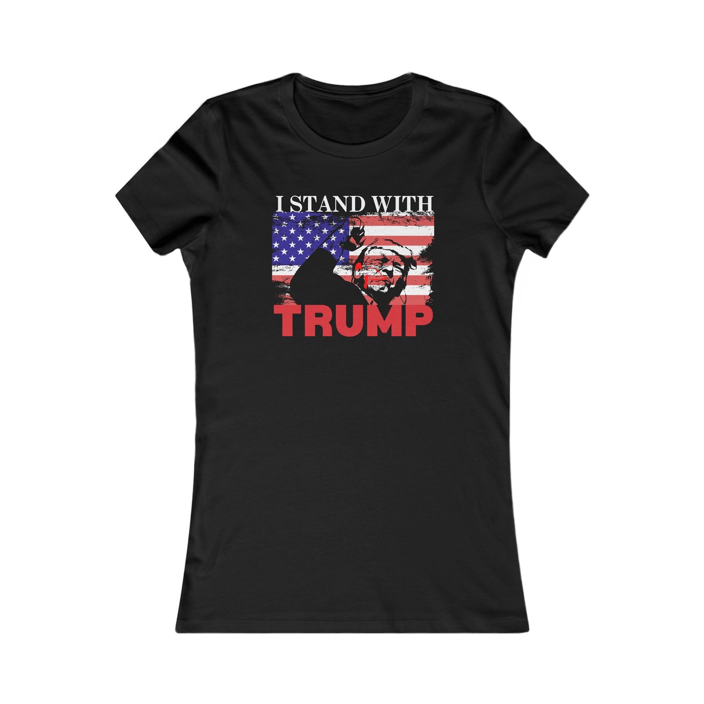 I Stand With TRUMP Women's Favorite Tee