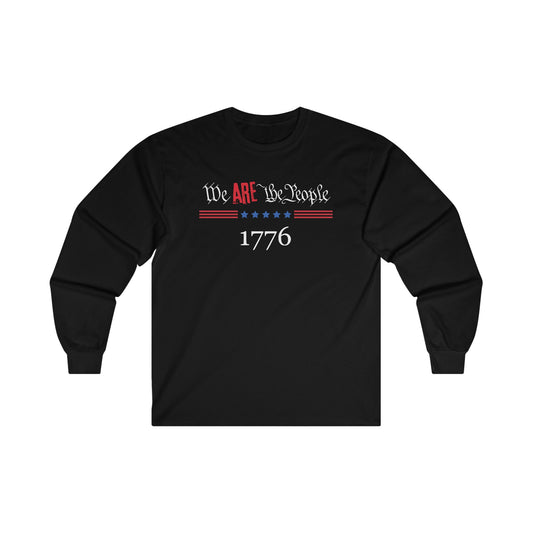 We ARE The People Unisex Ultra Cotton Long Sleeve Tee