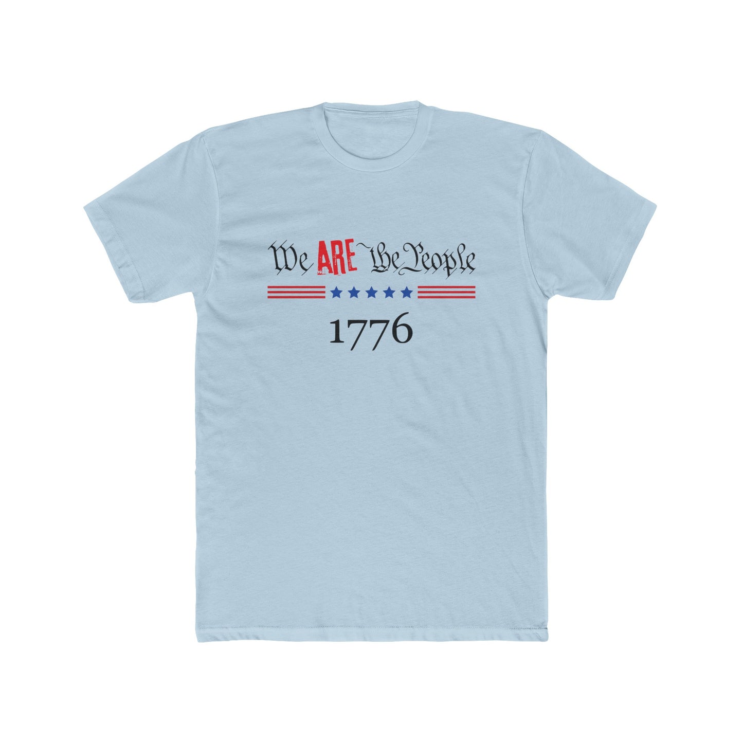 We ARE the People Cotton Crew Tee