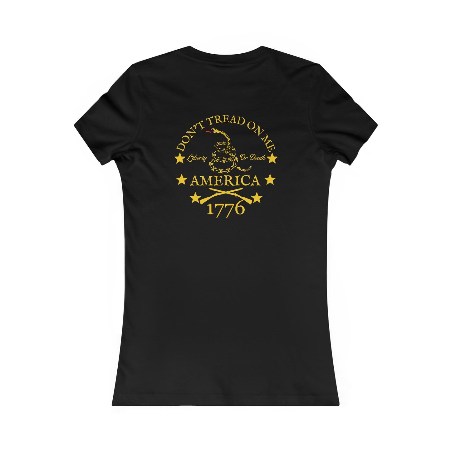 Don't Tread On Me Women's Favorite Tee