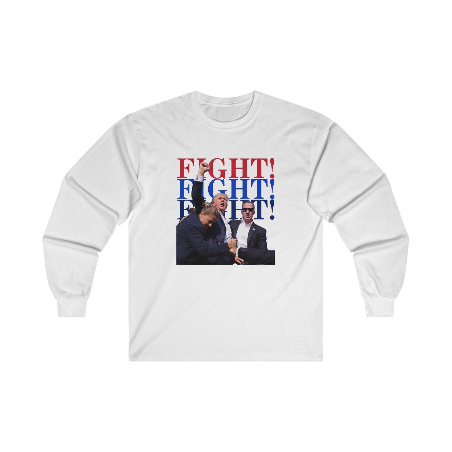 Iconic Trump Fight! Fight! Fight! Unisex Ultra Cotton Long Sleeve Tee