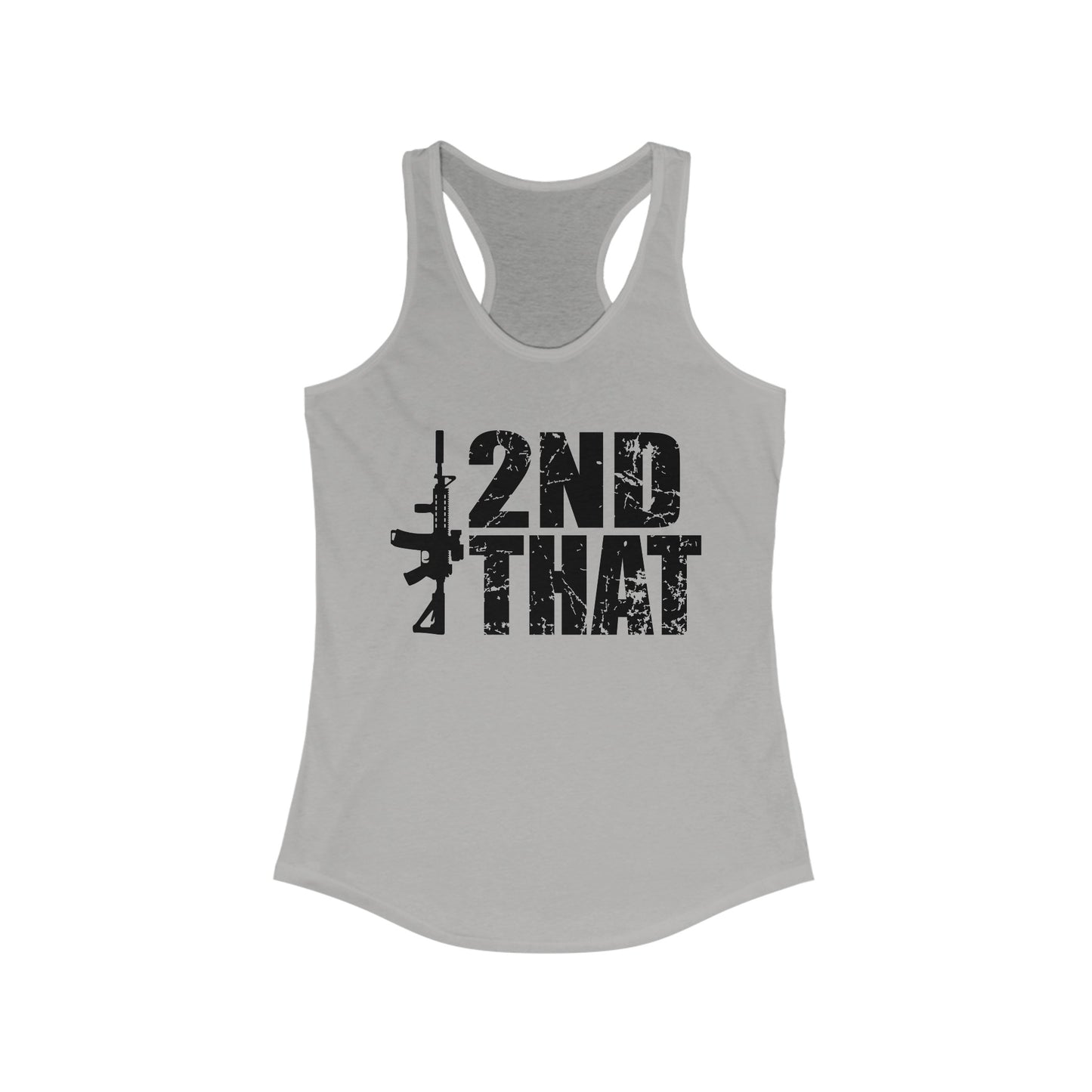 I Second That Women's Ideal Racerback Tank