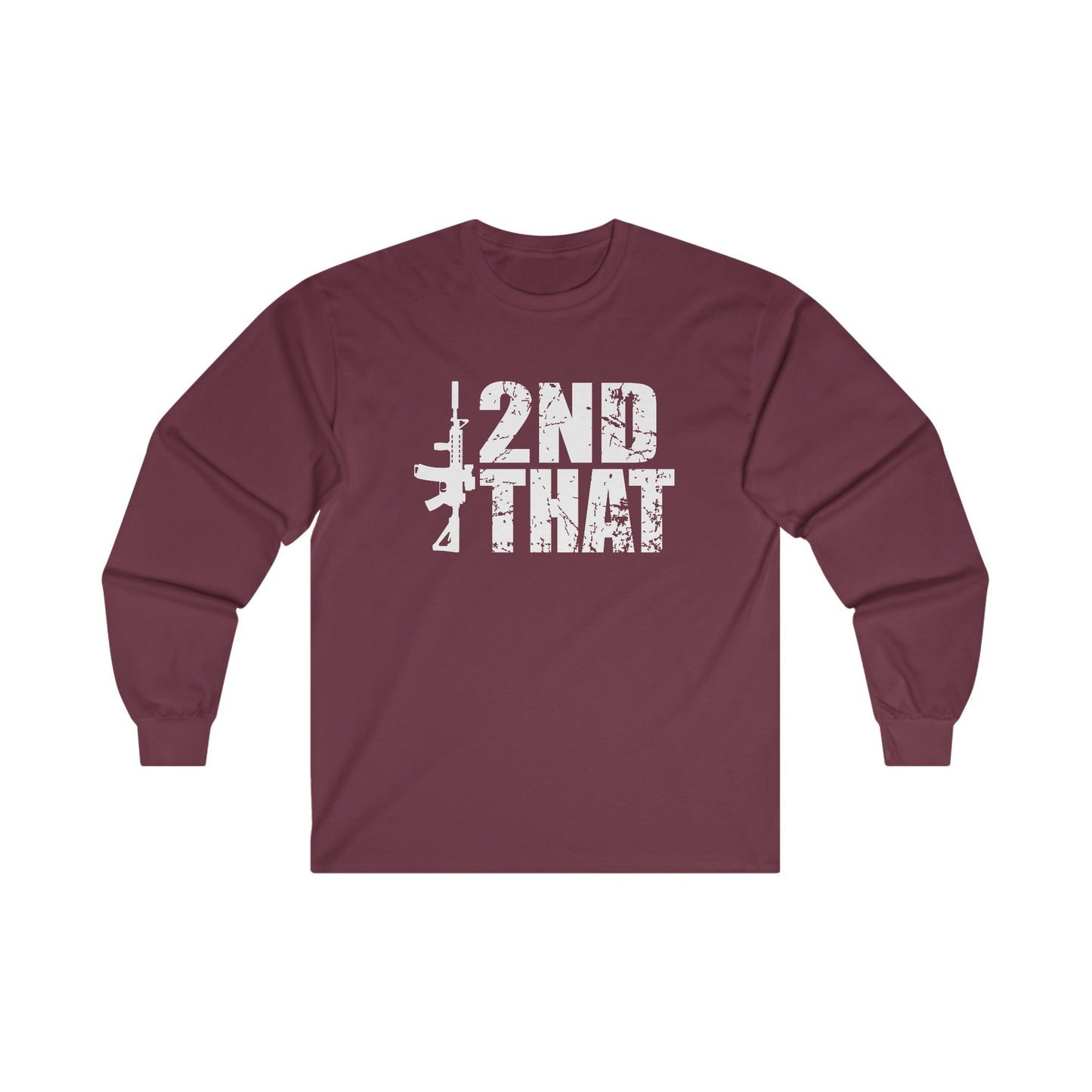 I Second That Unisex Ultra Cotton Long Sleeve Tee