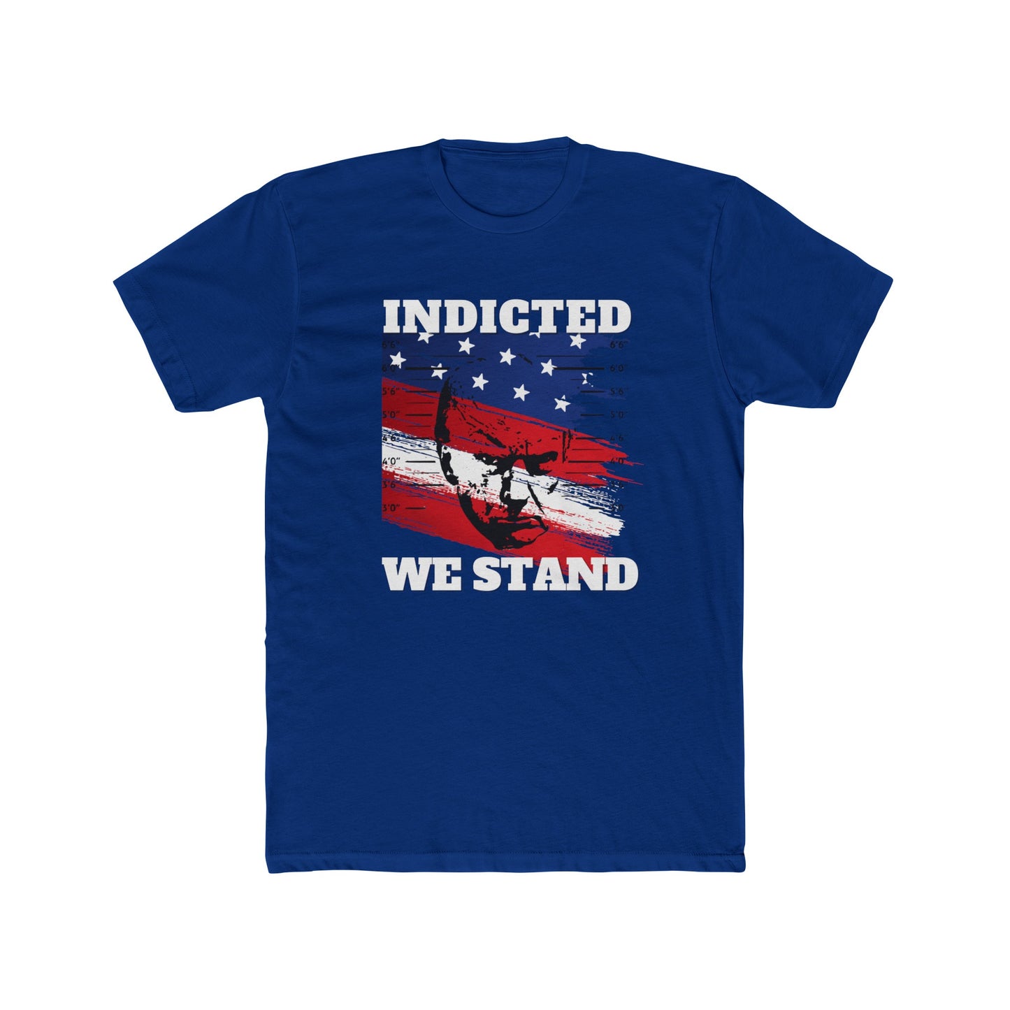 Trump Mugshot, Indicted We Stand Cotton Crew Tee