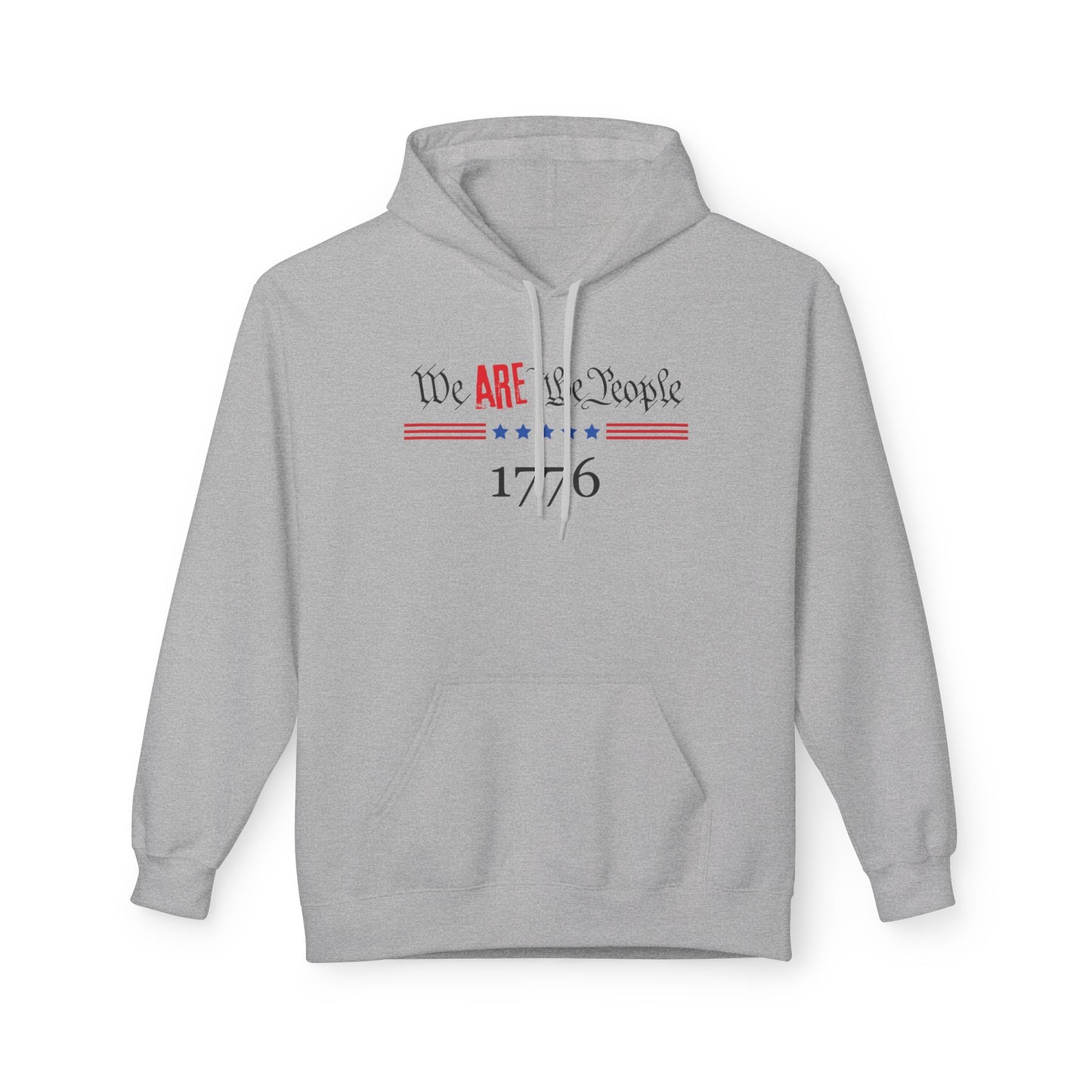 We ARE the People 1776 Softstyle Fleece Hoodie