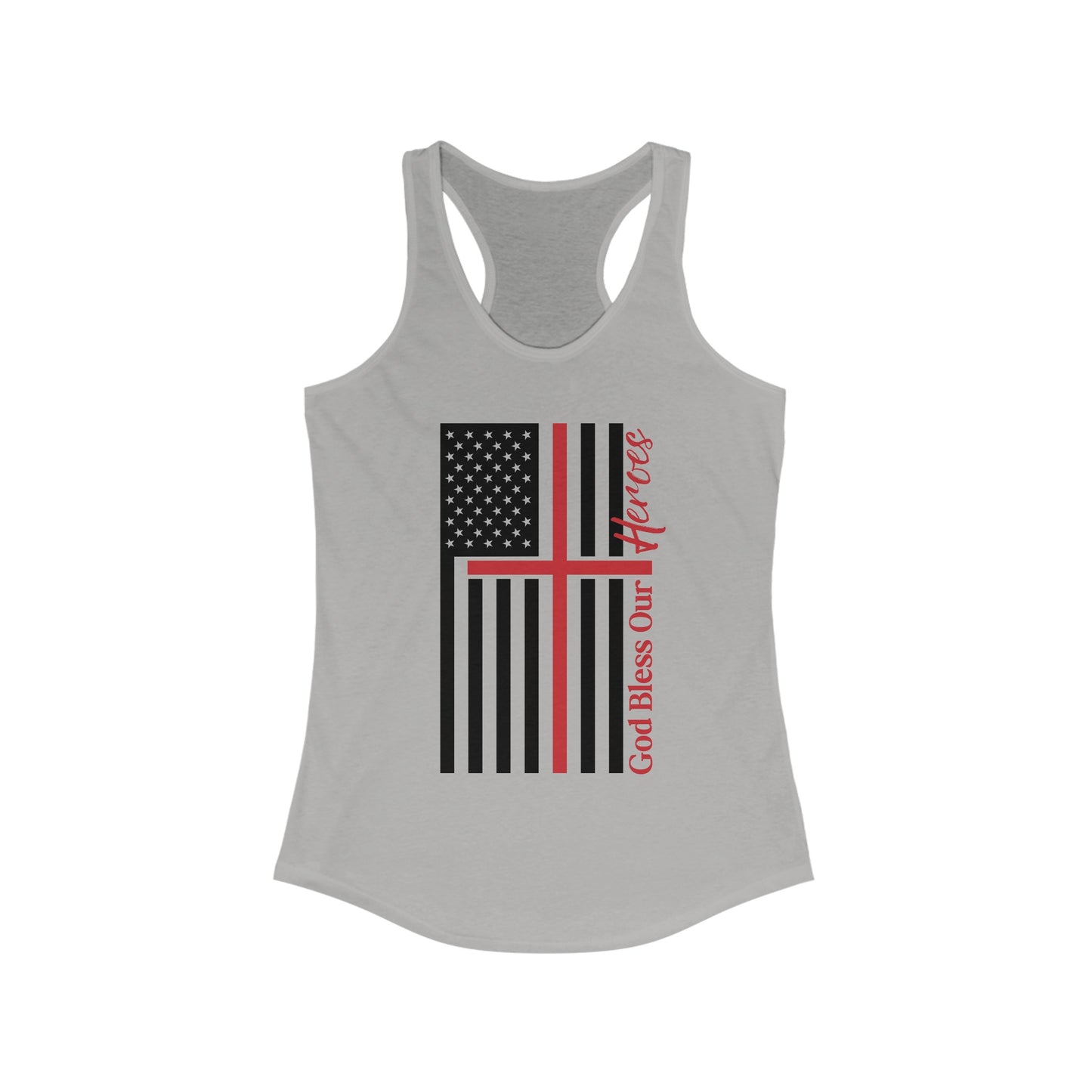 God Bless Our Firefighter Heroes Women's Ideal Racerback Tank