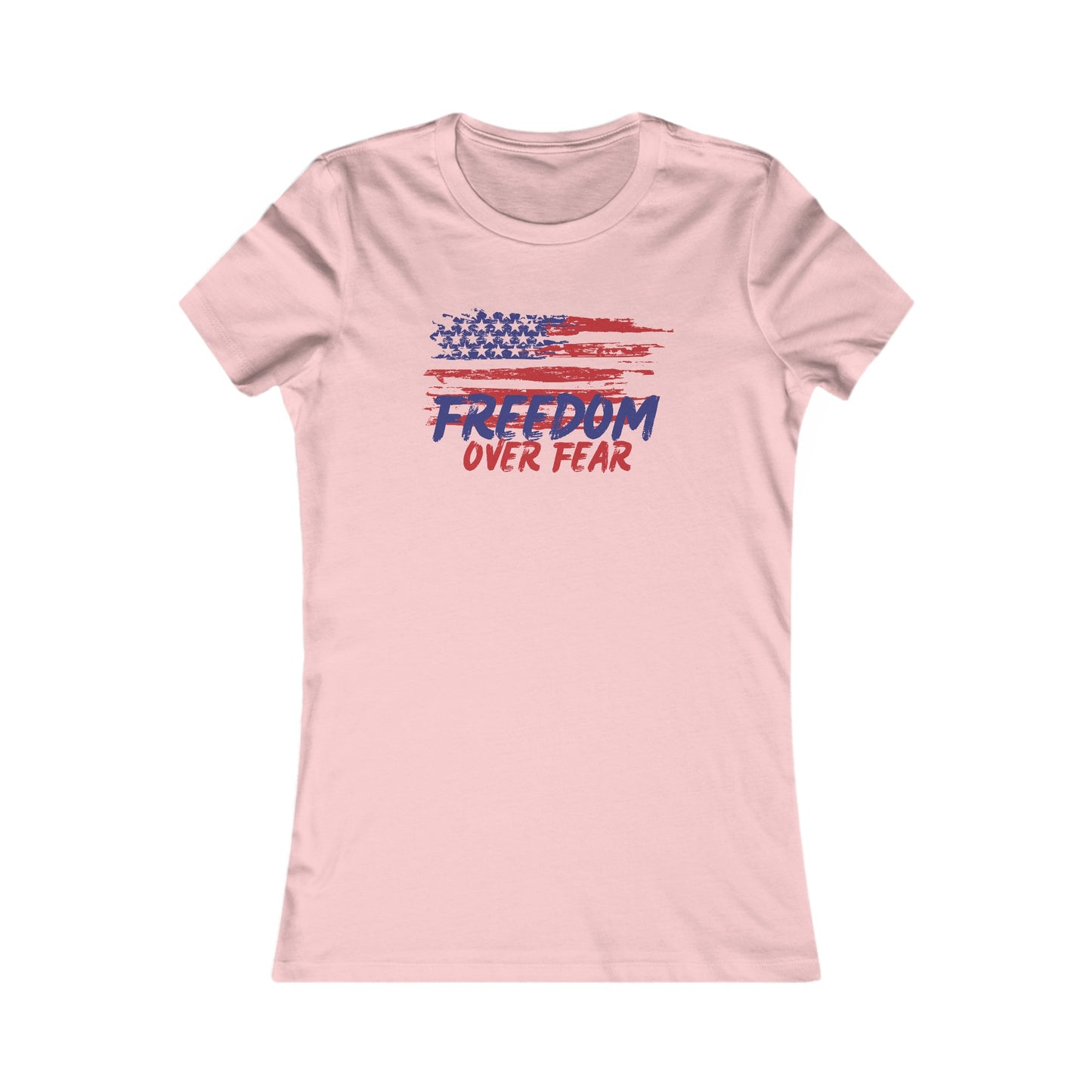 Freedom Over Fear Women's Favorite Tee