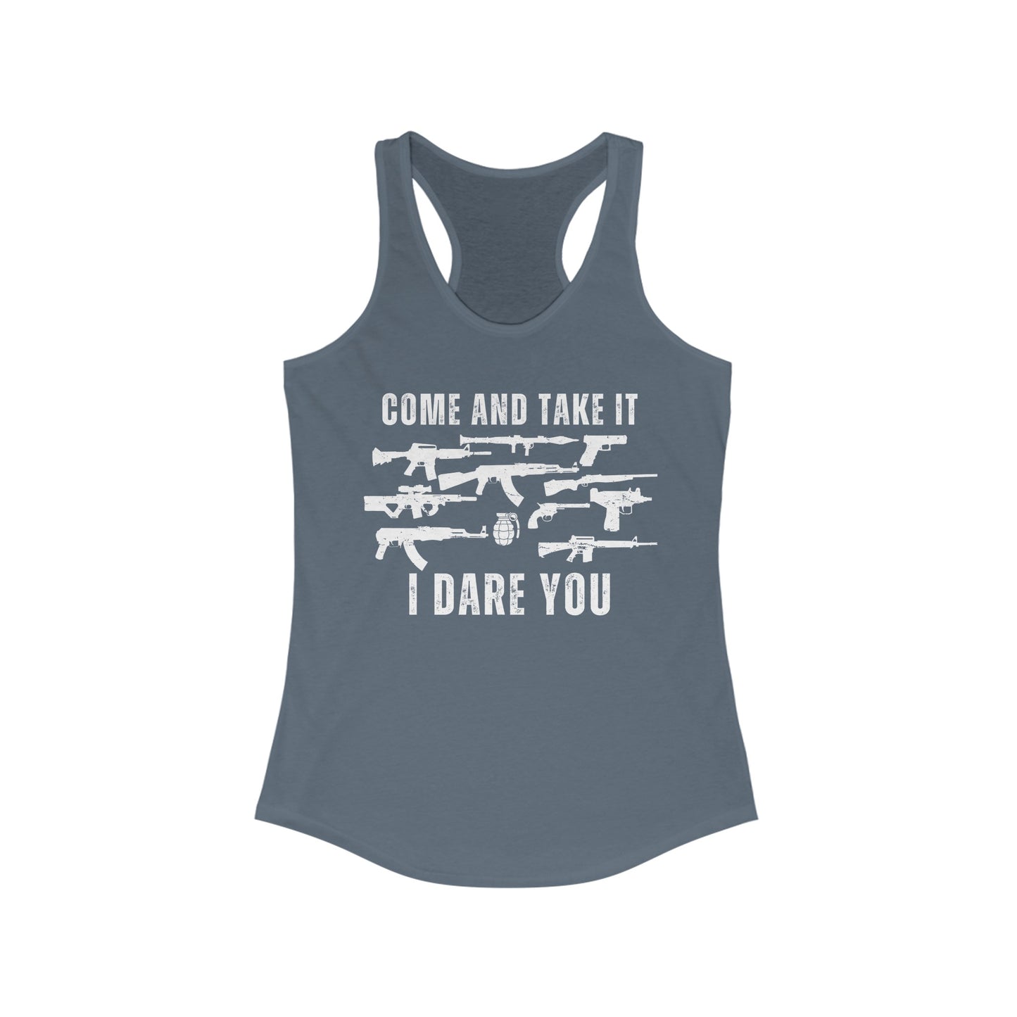 Come and Take It Women's Ideal Racerback Tank