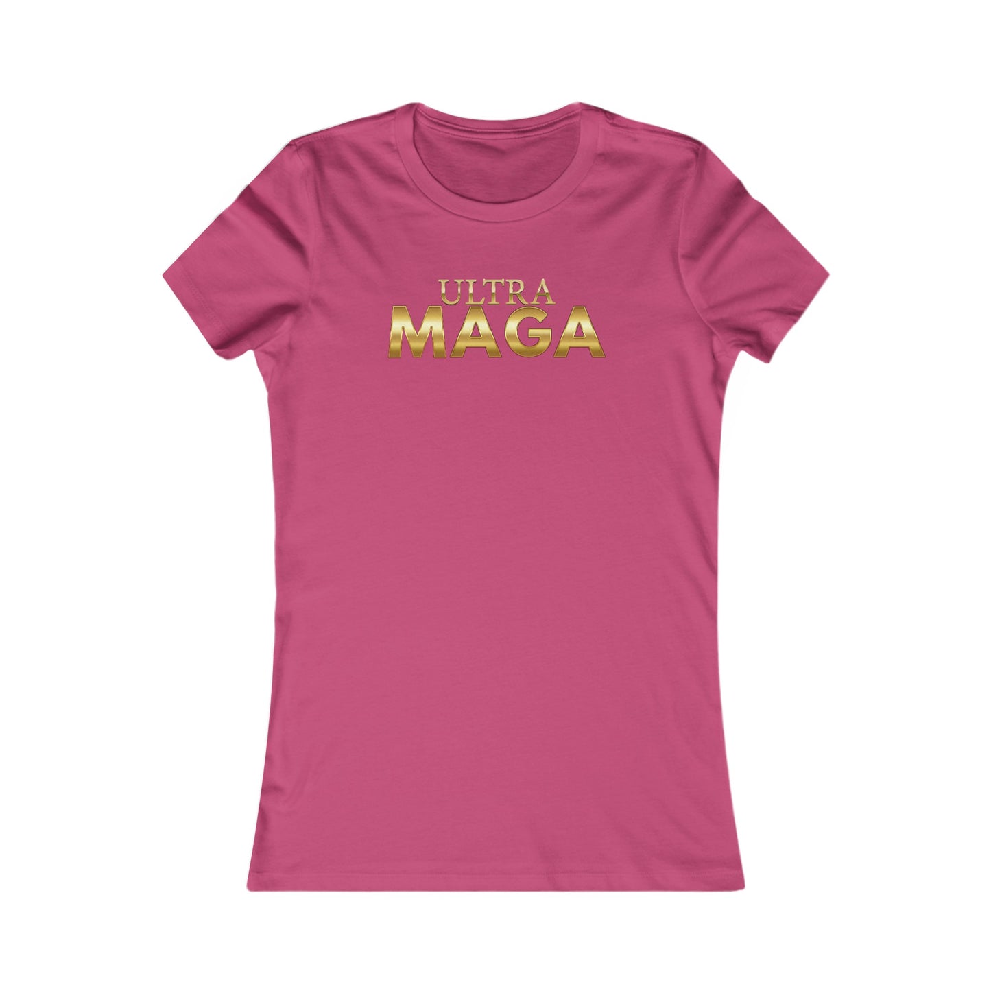 Ultra MAGA Women's Favorite Tee