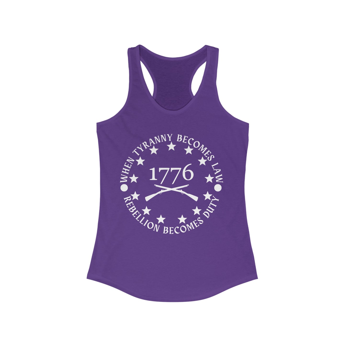 When Tyranny Becomes Law, Rebellion Becomes Duty Women's Ideal Racerback Tank