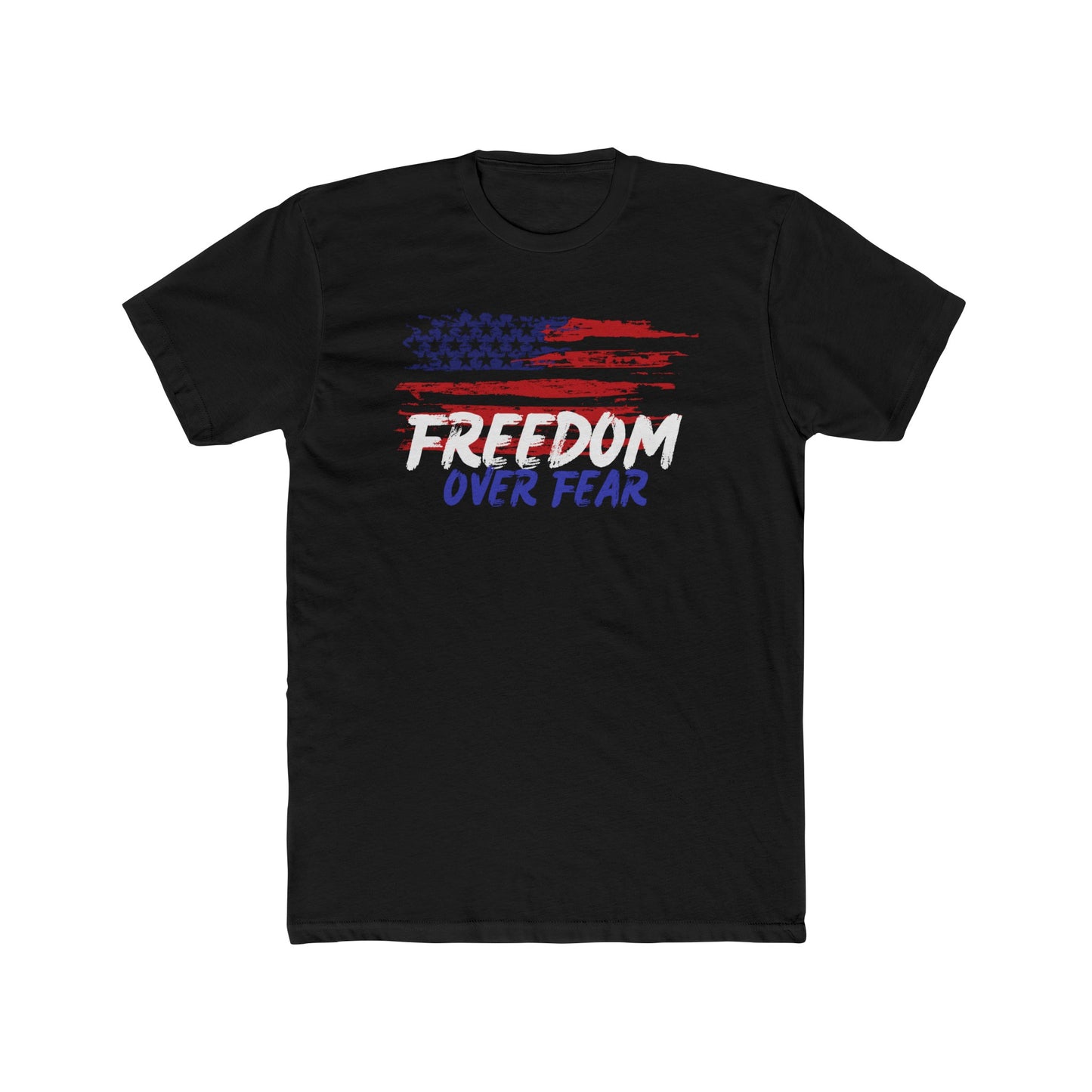 Freedom Over Fear Cotton Crew Tee