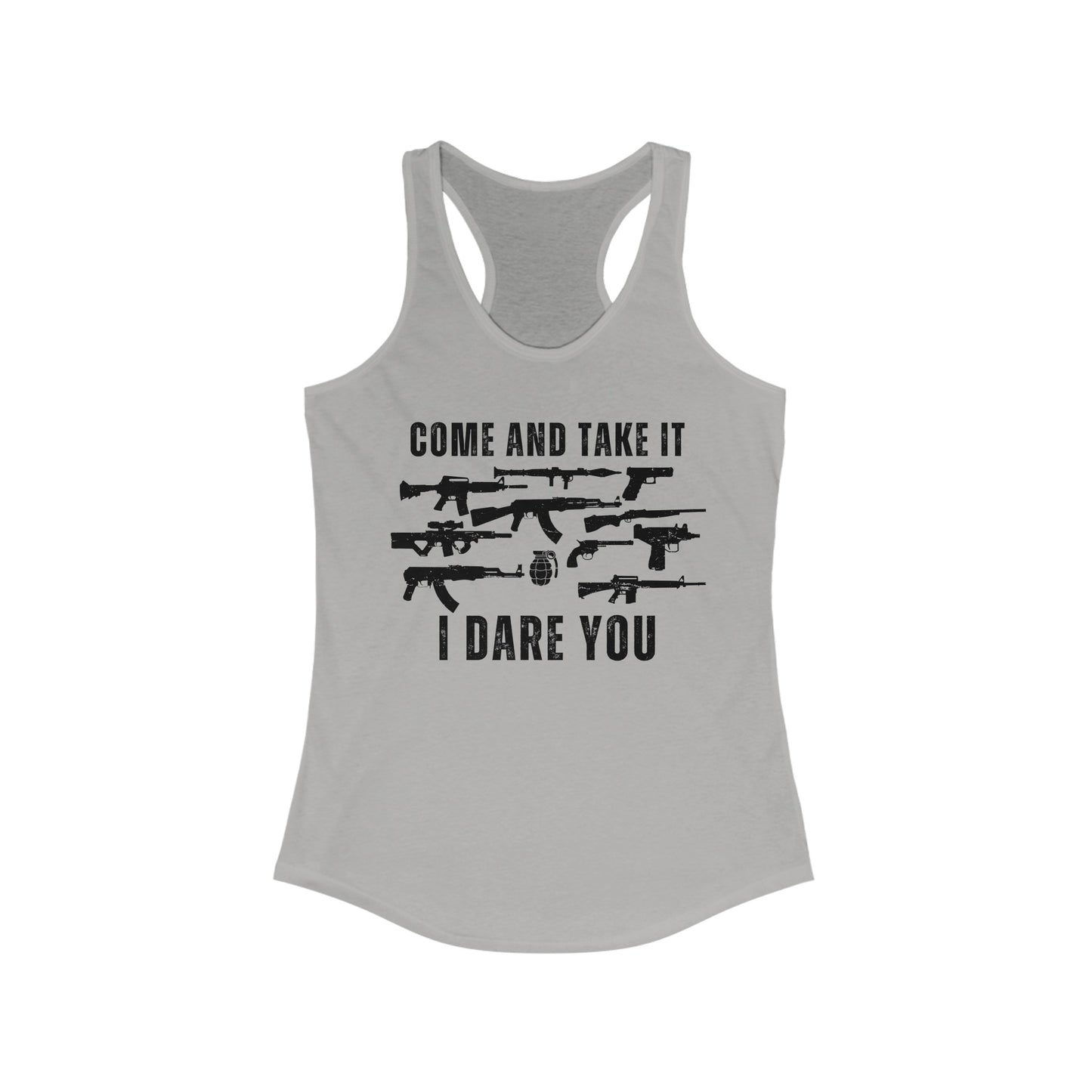 Come and Take It Women's Ideal Racerback Tank