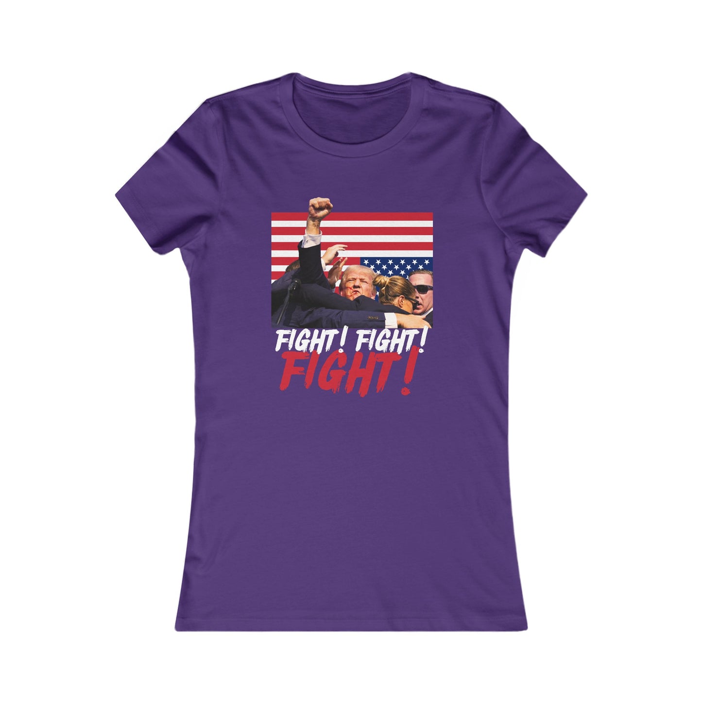 Trump Fight! Fight! Fight! Women's Favorite Tee