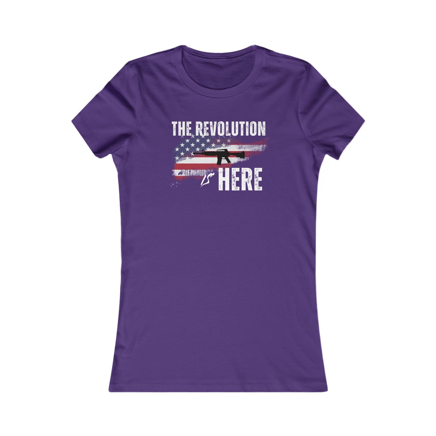 The Revolution is Here Women's Favorite Tee