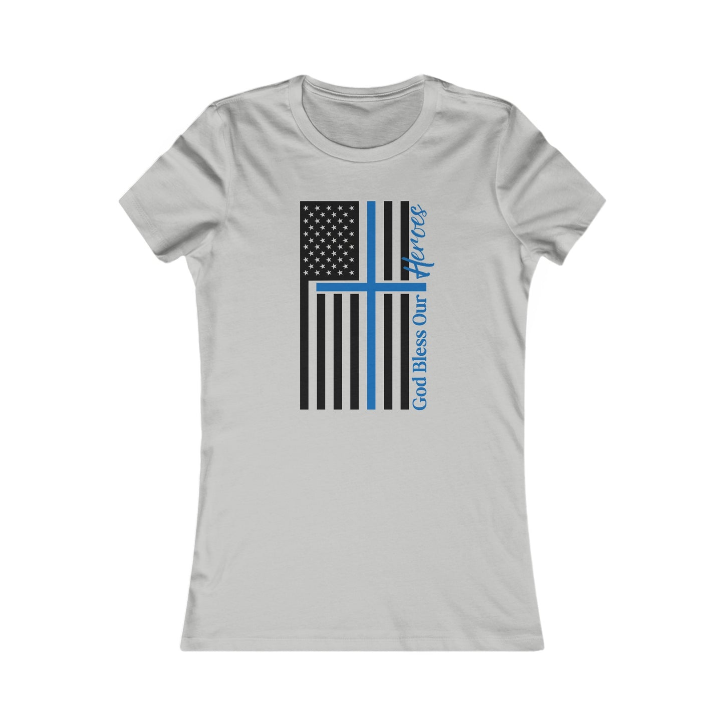 God Bless Our Police Heroes Women's Favorite Tee