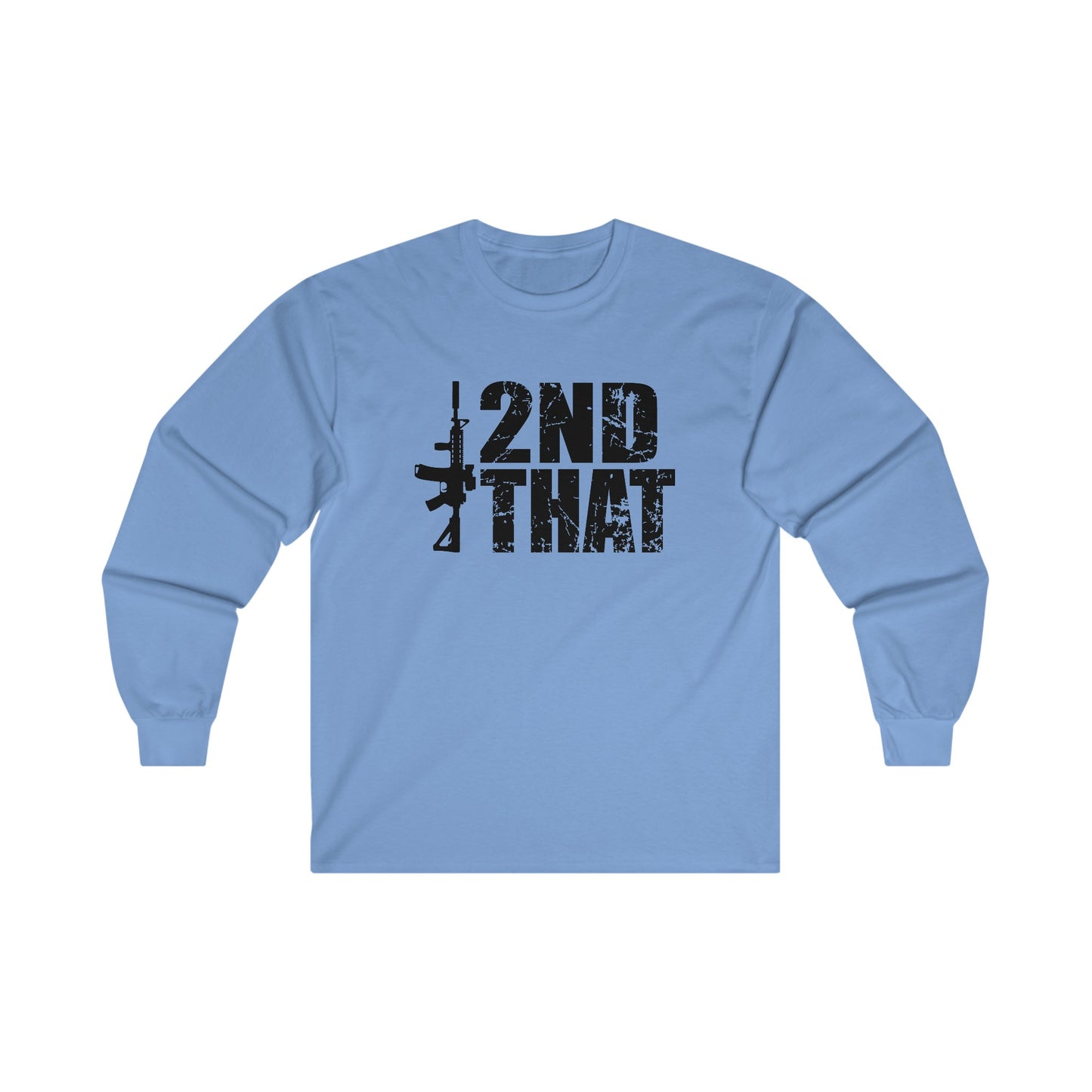 I Second That Unisex Ultra Cotton Long Sleeve Tee