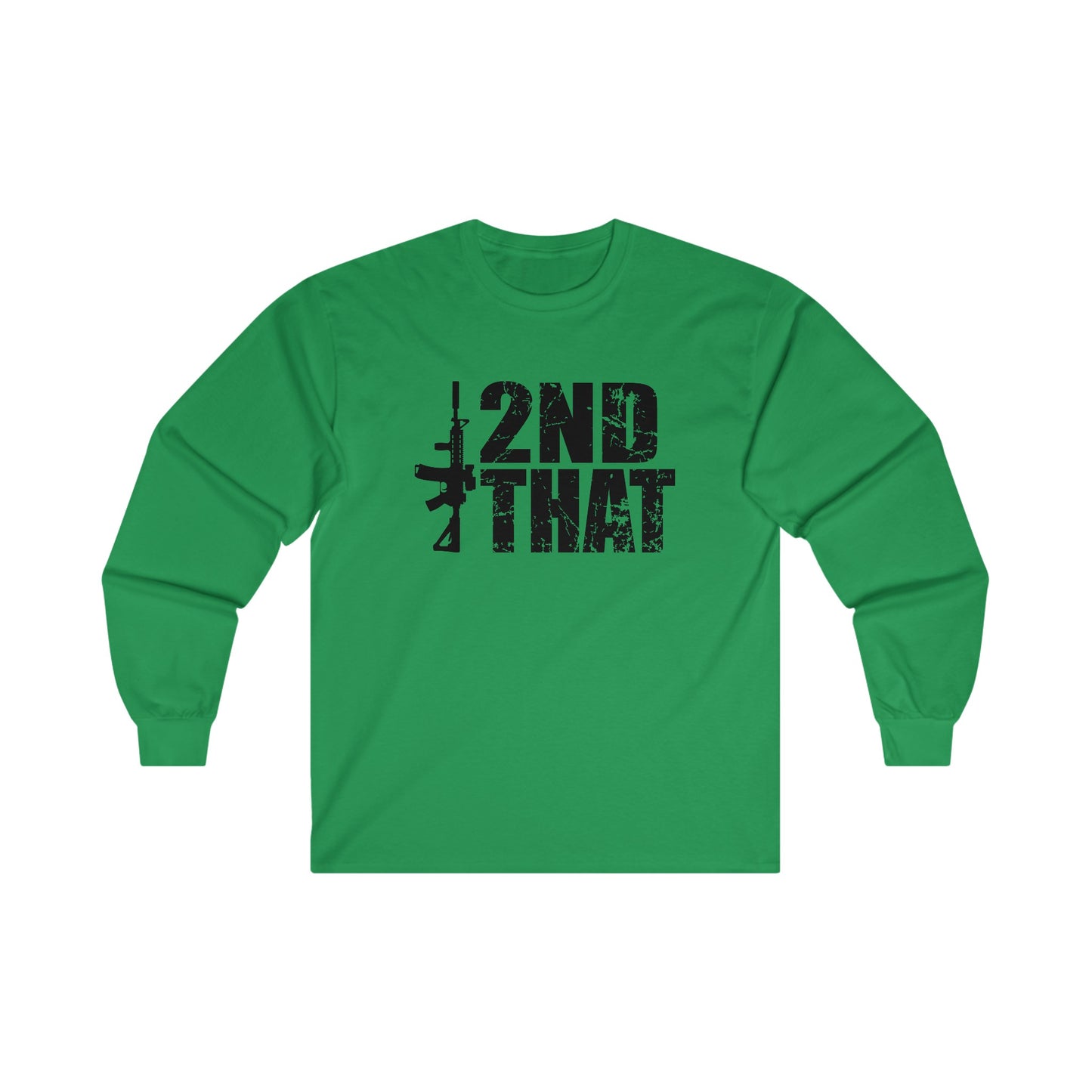 I Second That Unisex Ultra Cotton Long Sleeve Tee