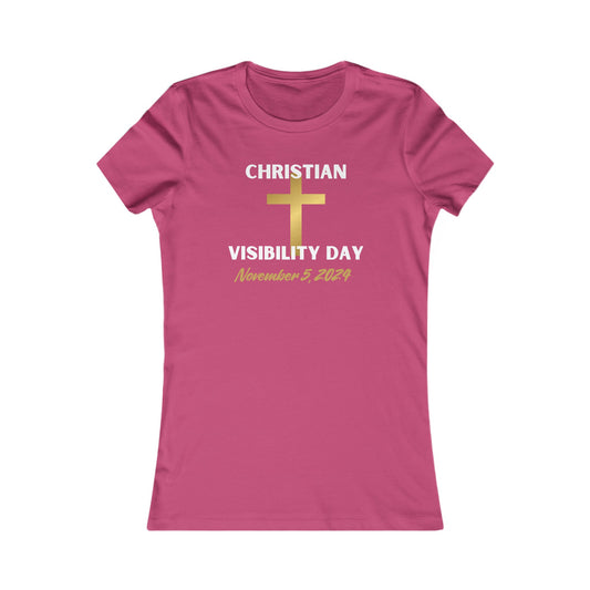 Christian Visibility Day Women's Favorite Tee