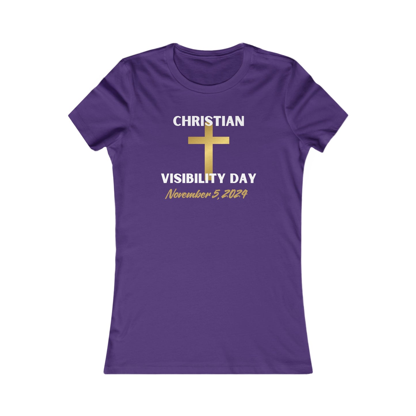 Christian Visibility Day Women's Favorite Tee