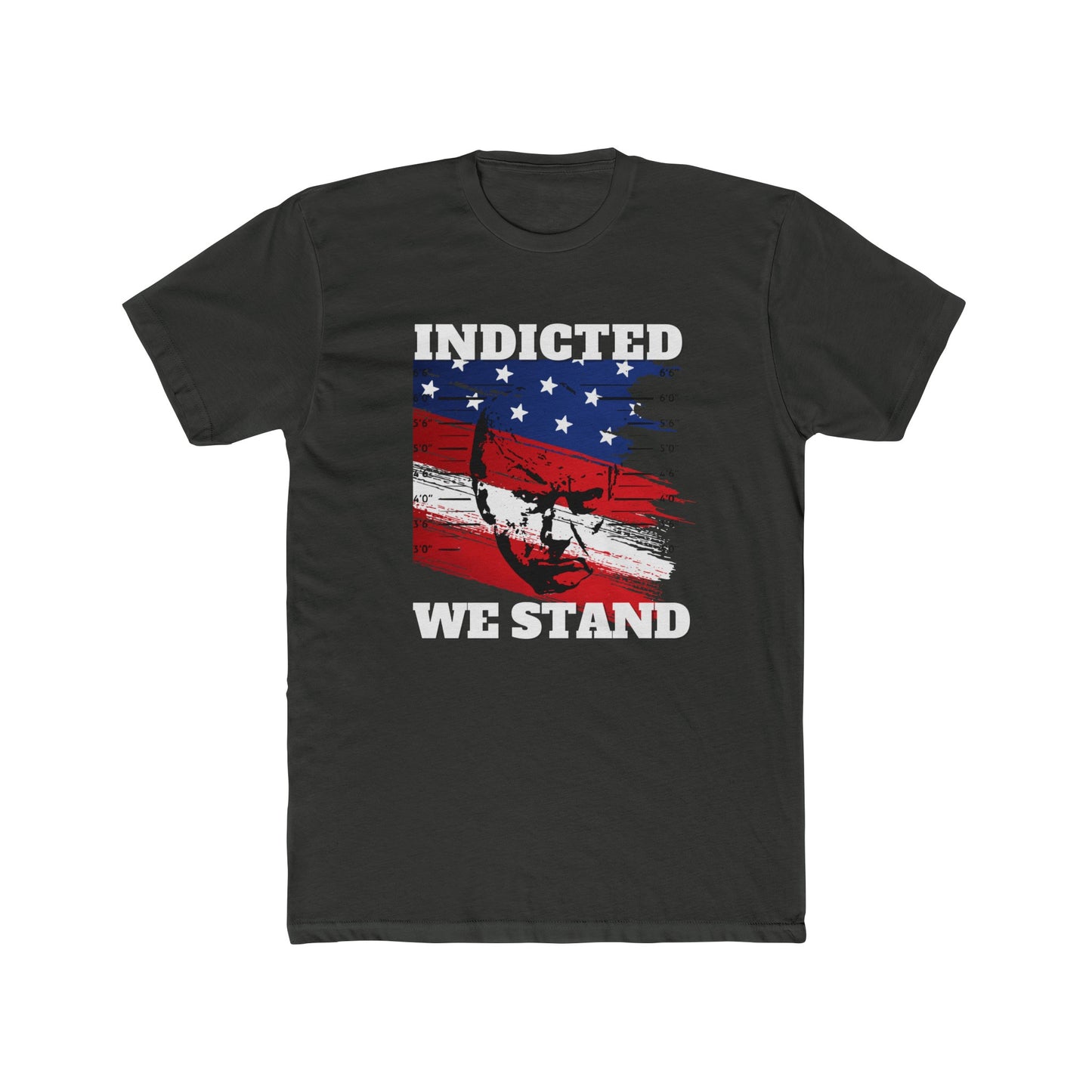 Trump Mugshot, Indicted We Stand Cotton Crew Tee