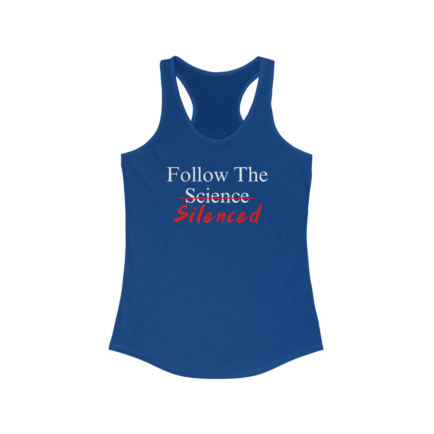 Follow The Silenced Women's Ideal Racerback Tank