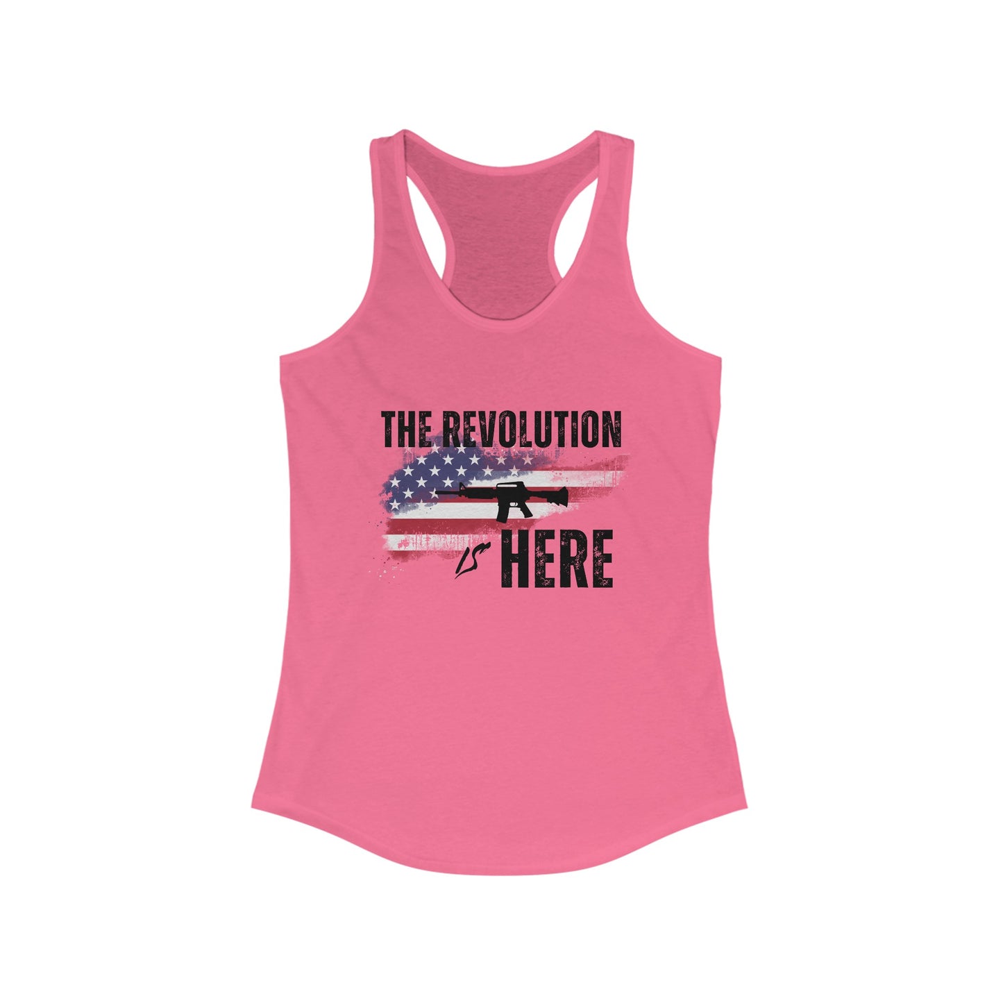 The Revolution is Here Women's Ideal Racerback Tank