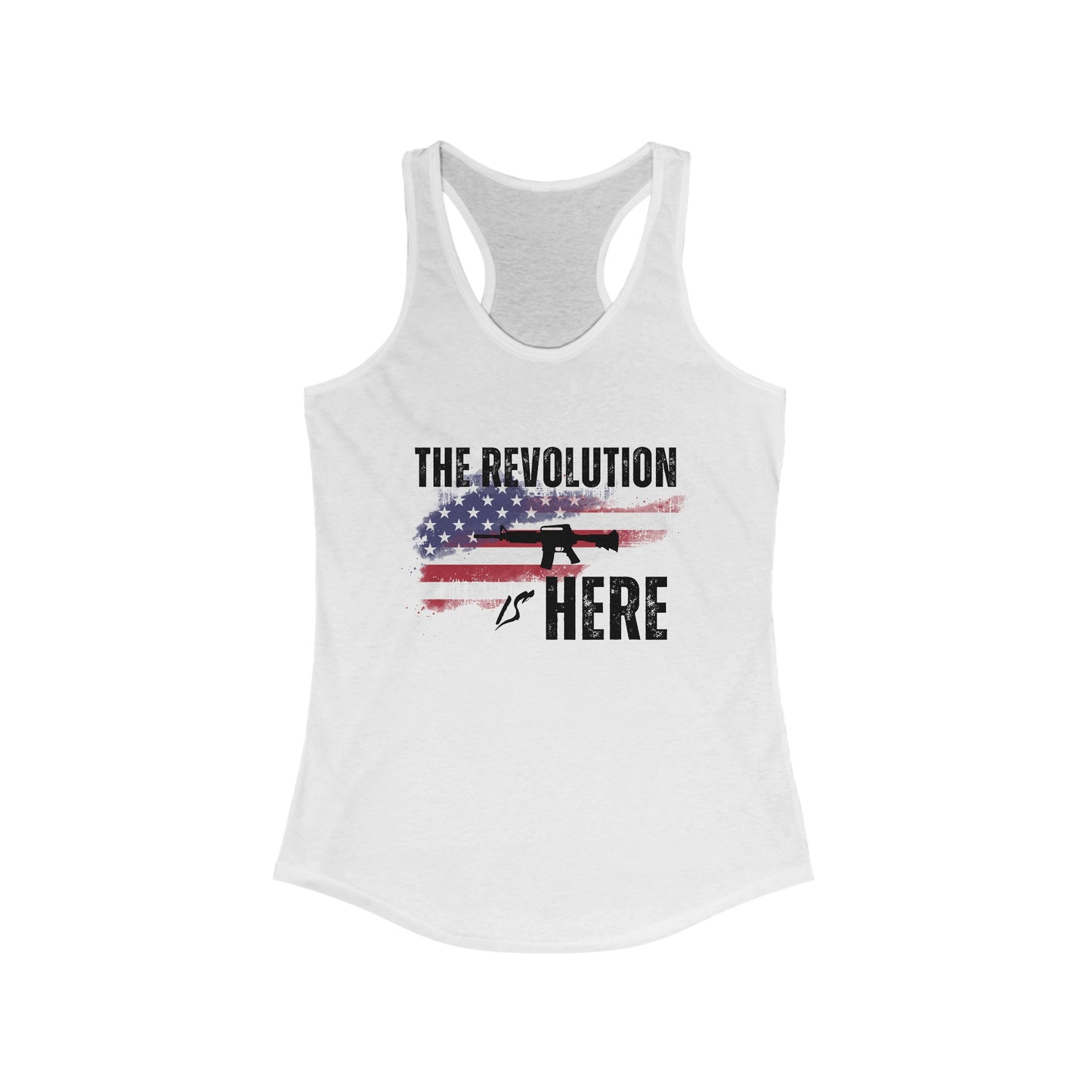 The Revolution is Here Women's Ideal Racerback Tank