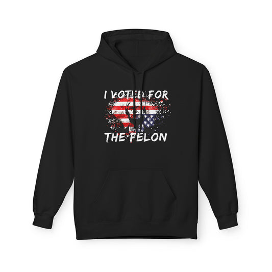 I Voted For The Felon Softstyle Fleece Hoodie