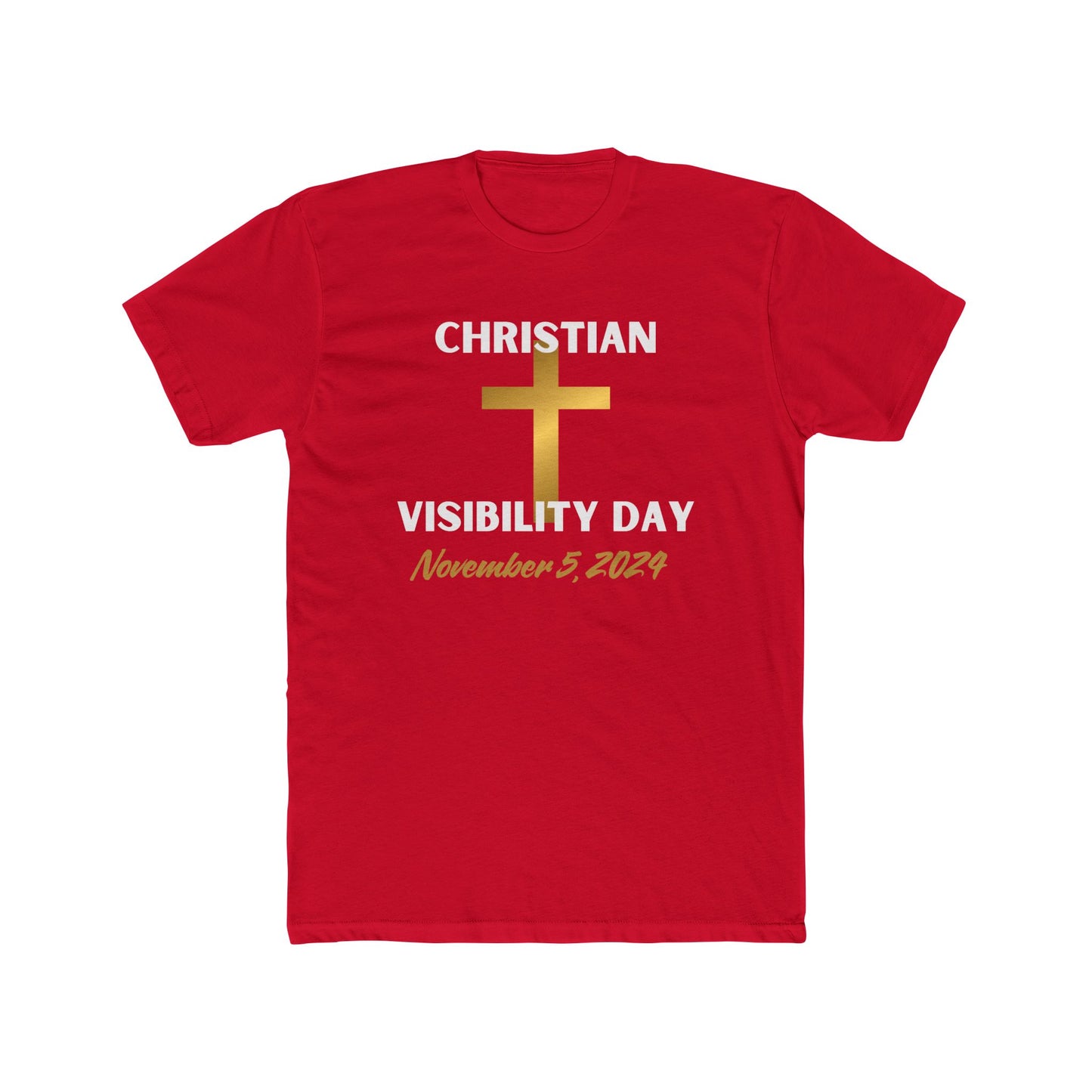 Christian Visibility Day Cotton Crew Tee