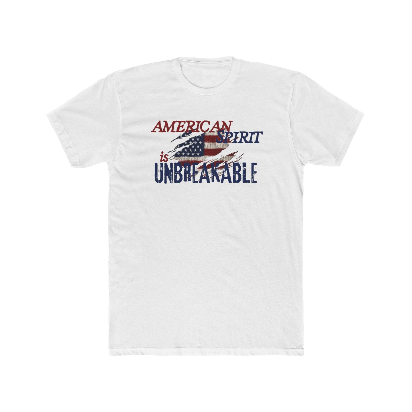 American Spirit is UNBREAKABLE Cotton Crew Tee