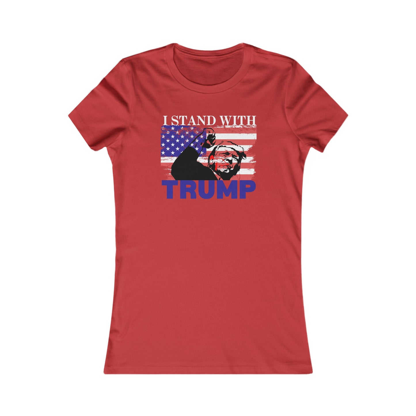 I Stand With TRUMP Women's Favorite Tee