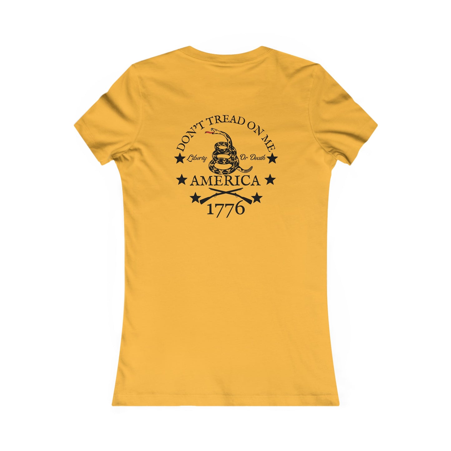 Don't Tread On Me Women's Favorite Tee