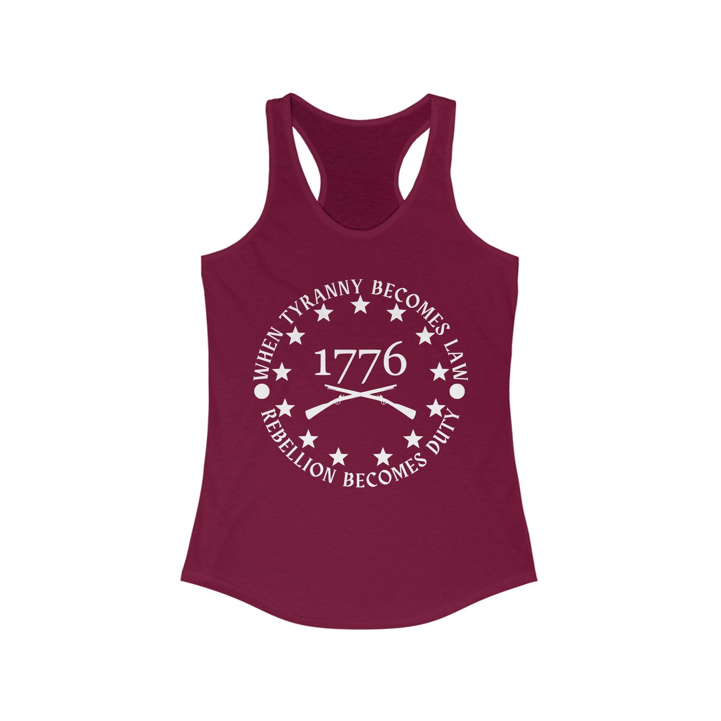 When Tyranny Becomes Law, Rebellion Becomes Duty Women's Ideal Racerback Tank