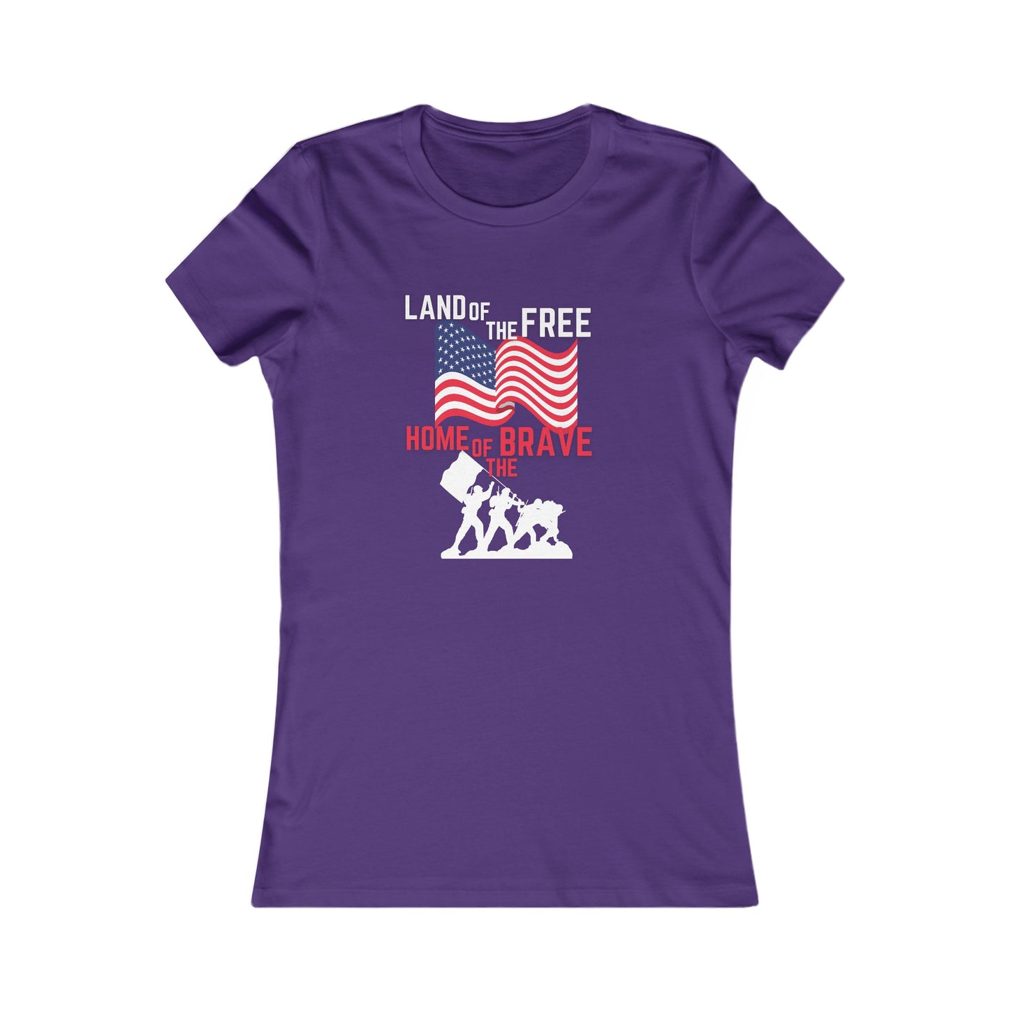 Land of the Free, Home of the Brave Women's Favorite Tee