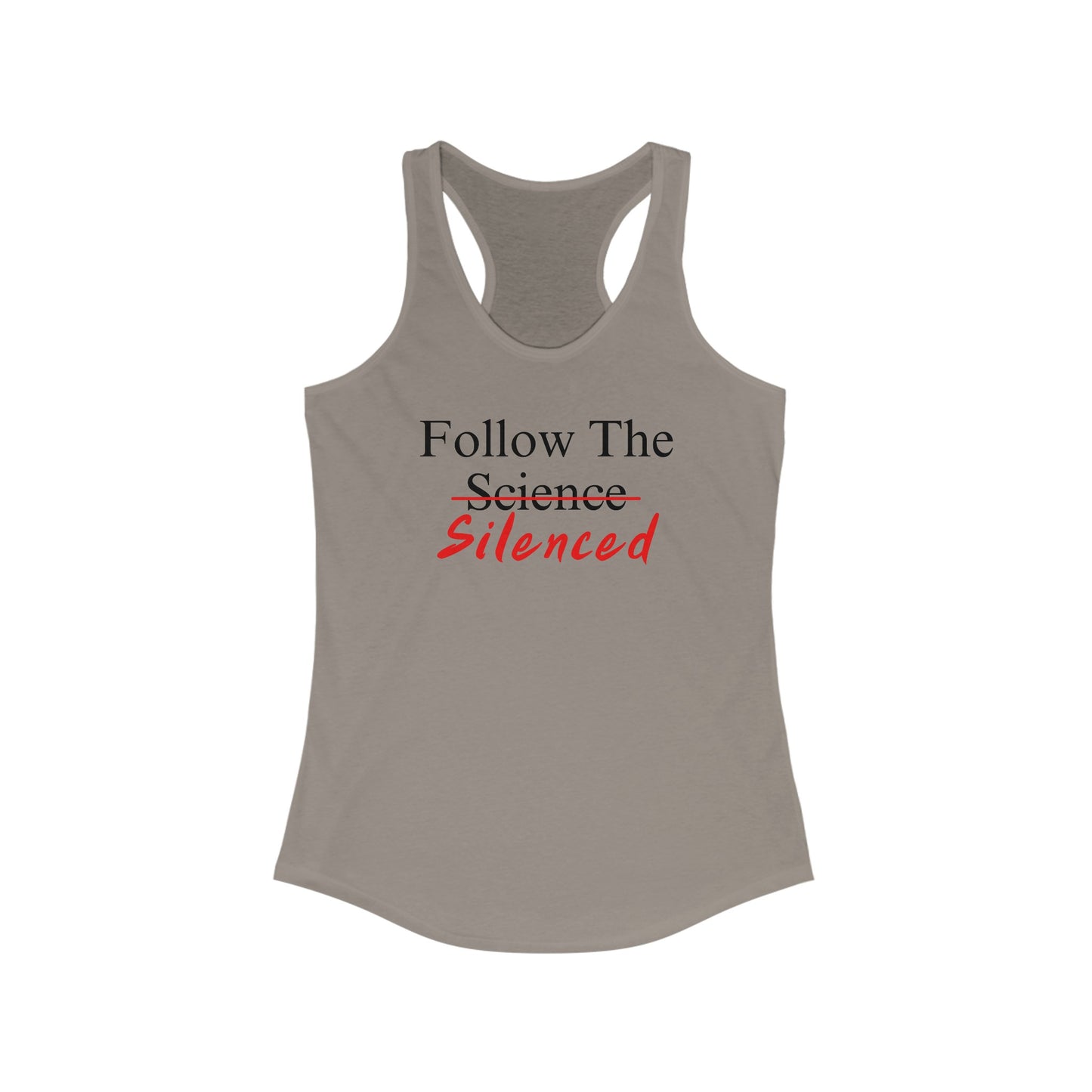 Follow The Silenced Women's Ideal Racerback Tank