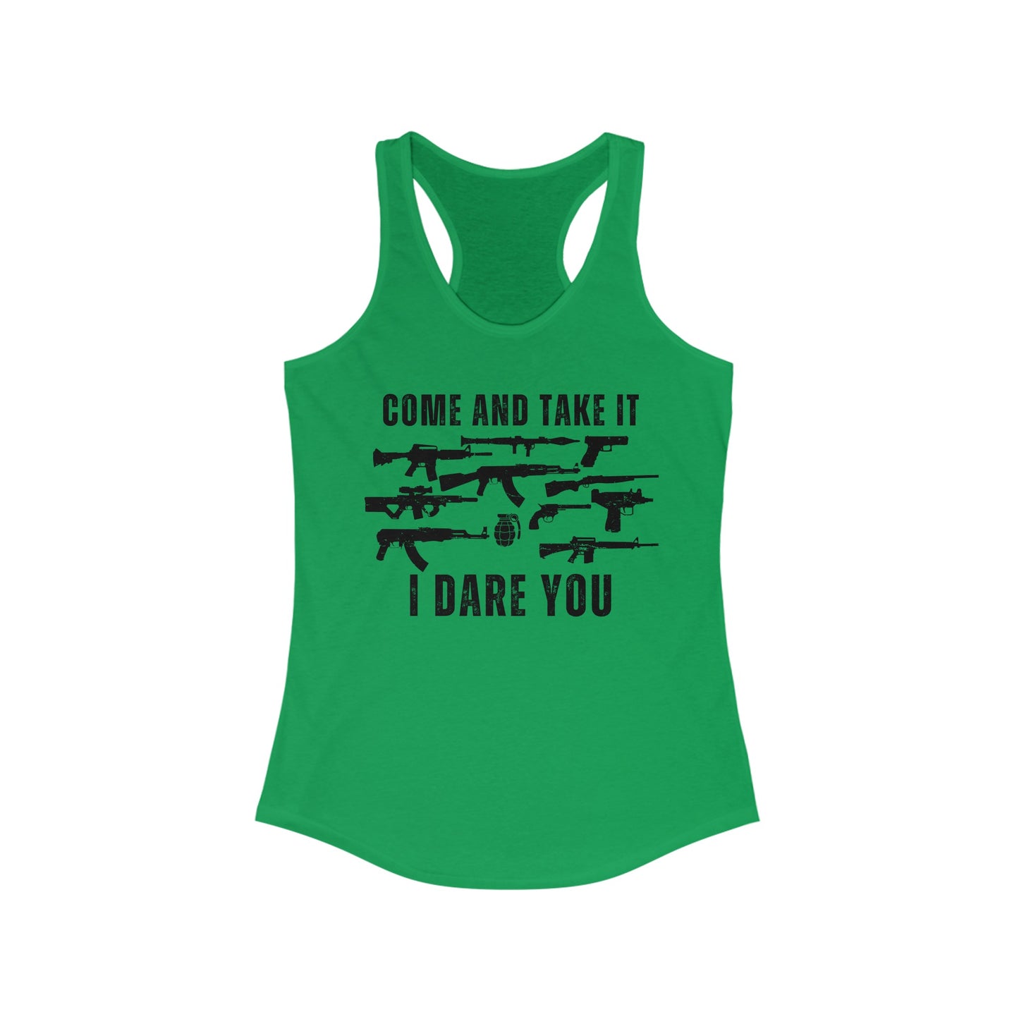 Come and Take It Women's Ideal Racerback Tank