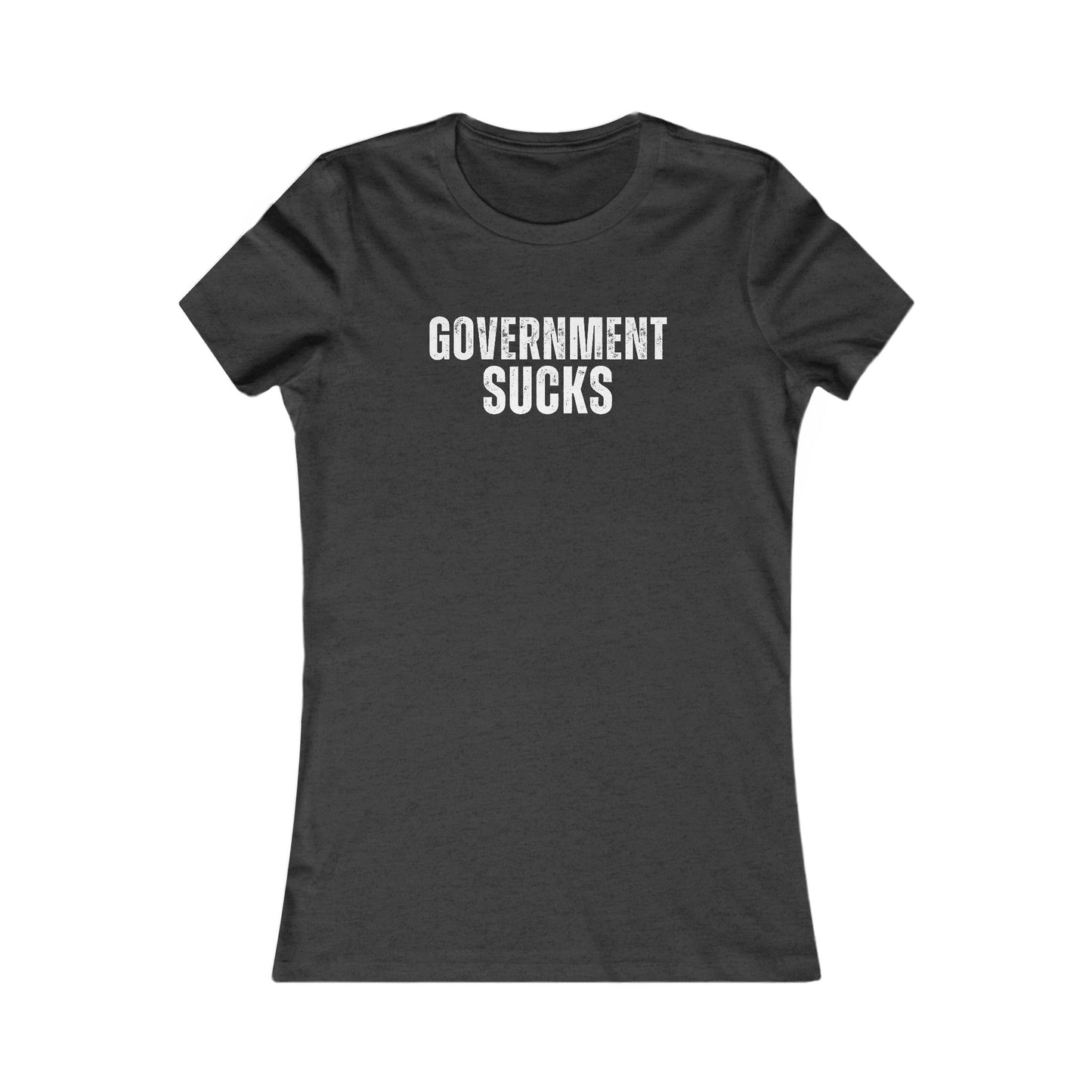 Government Sucks Women's Favorite Tee