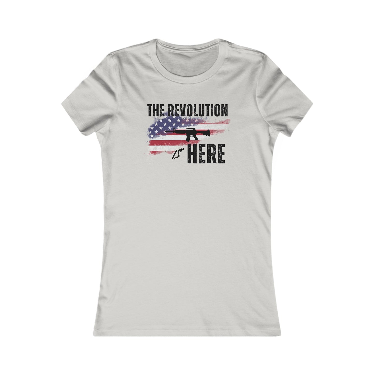 The Revolution is Here Women's Favorite Tee