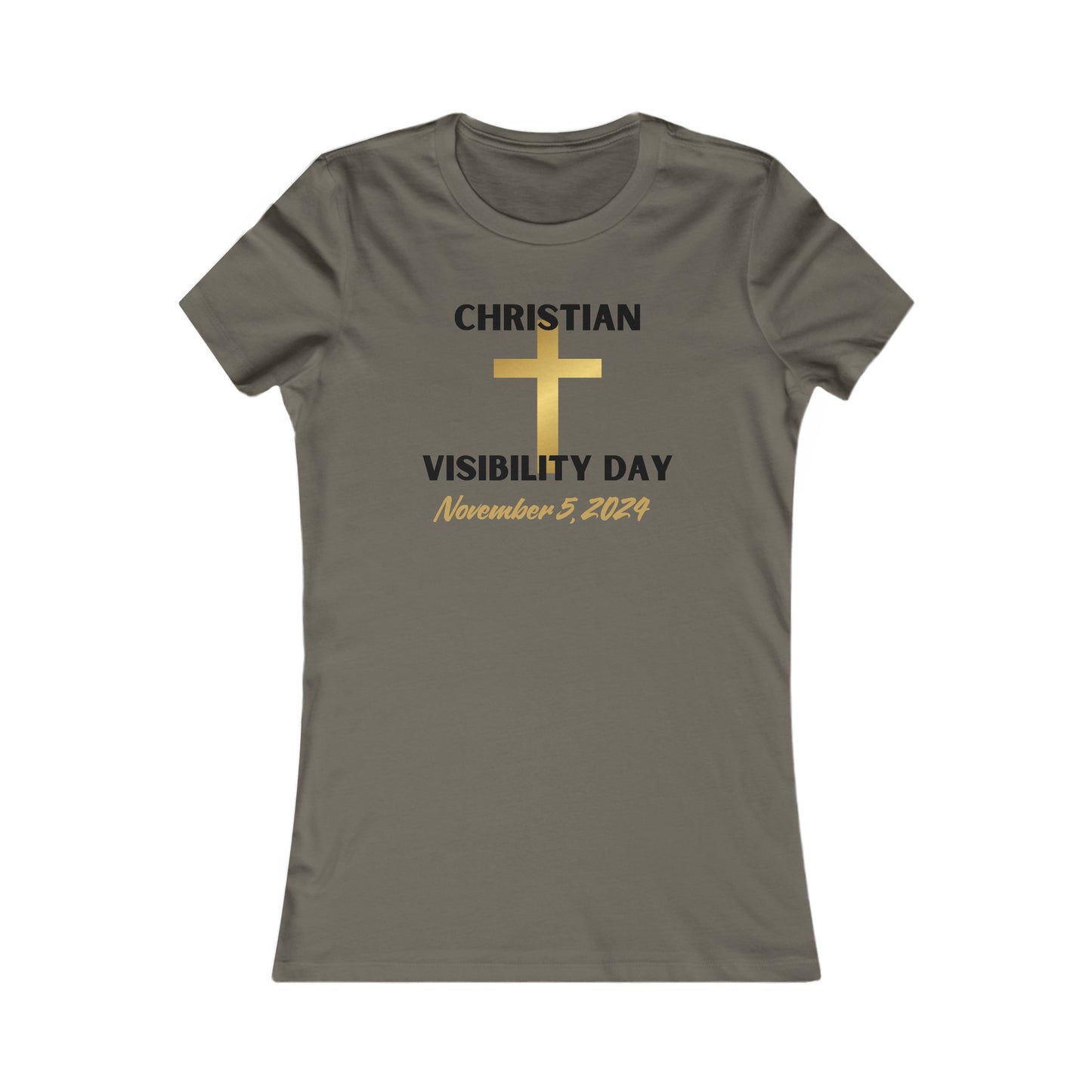 Christian Visibility Day Women's Favorite Tee