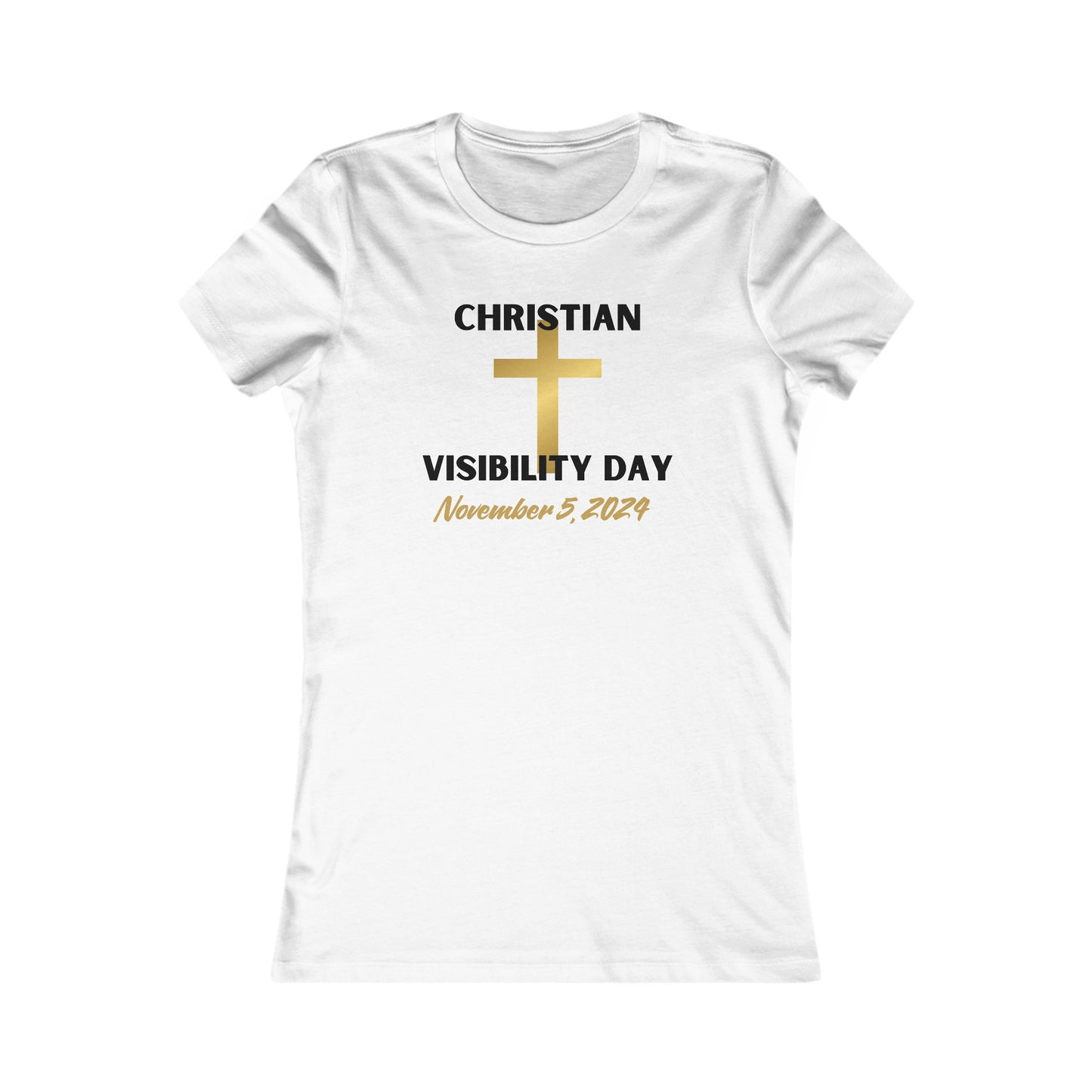 Christian Visibility Day Women's Favorite Tee