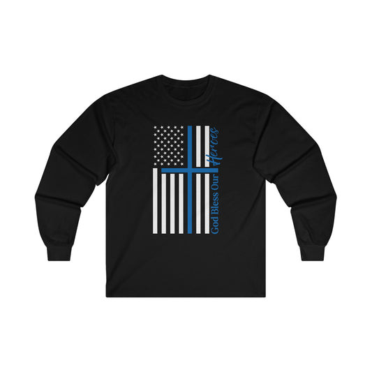 God Bless Our Police Heroes Unisex Ultra Cotton Long Sleeve Tee