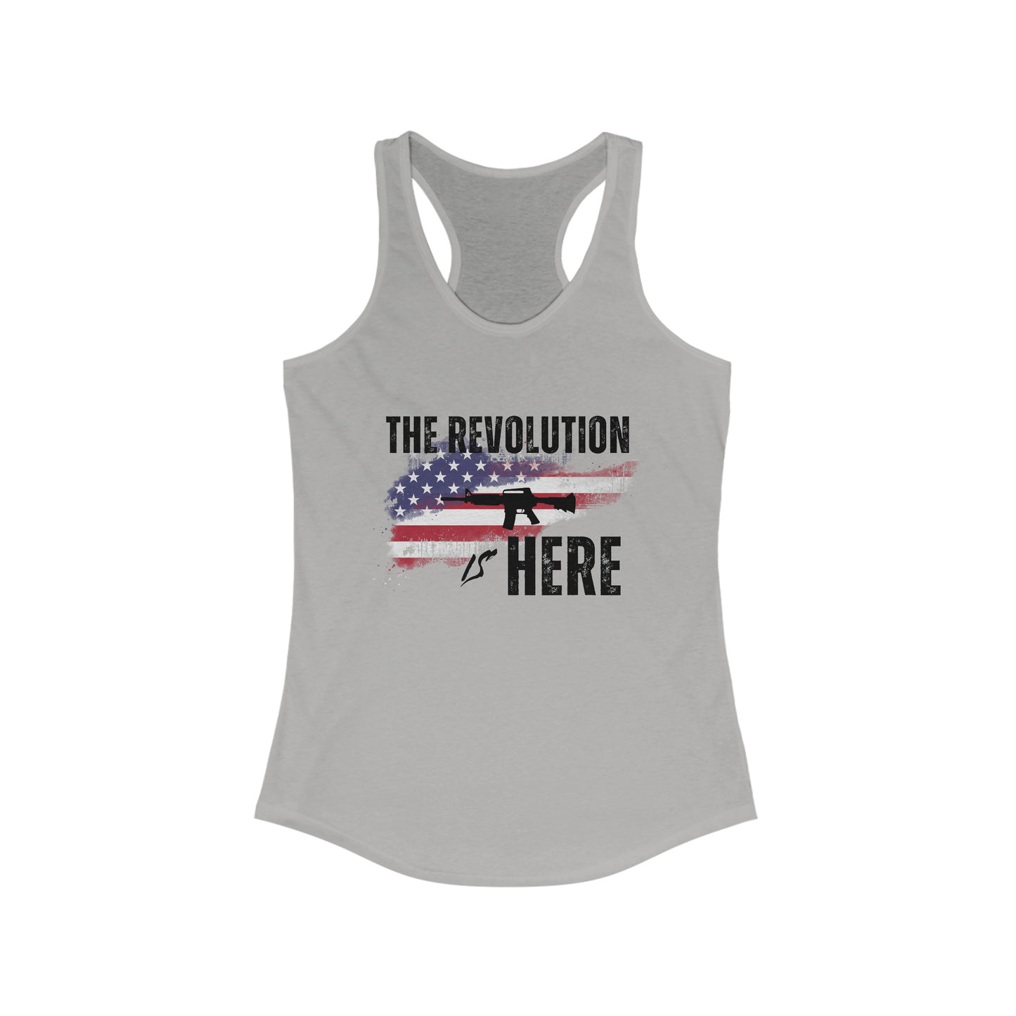 The Revolution is Here Women's Ideal Racerback Tank