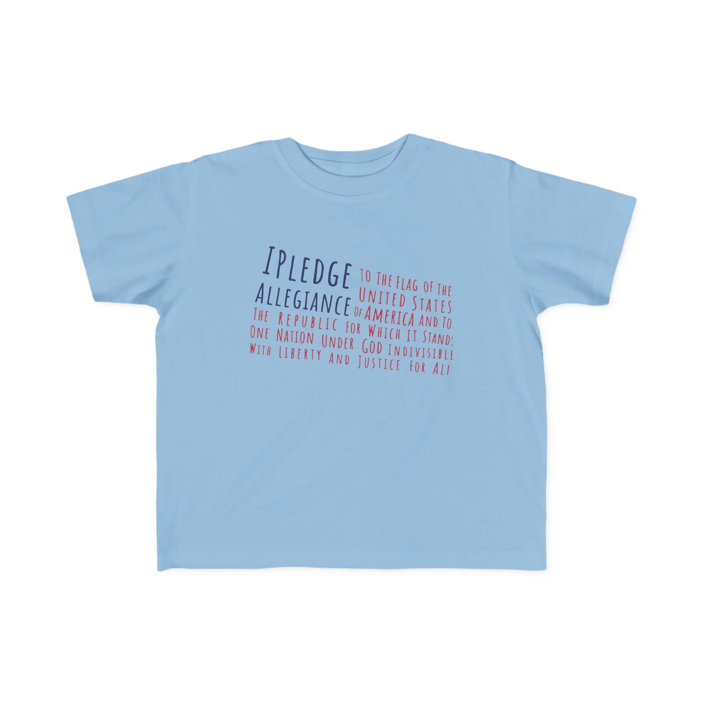 I Pledge Allegiance Toddler's Fine Jersey Tee