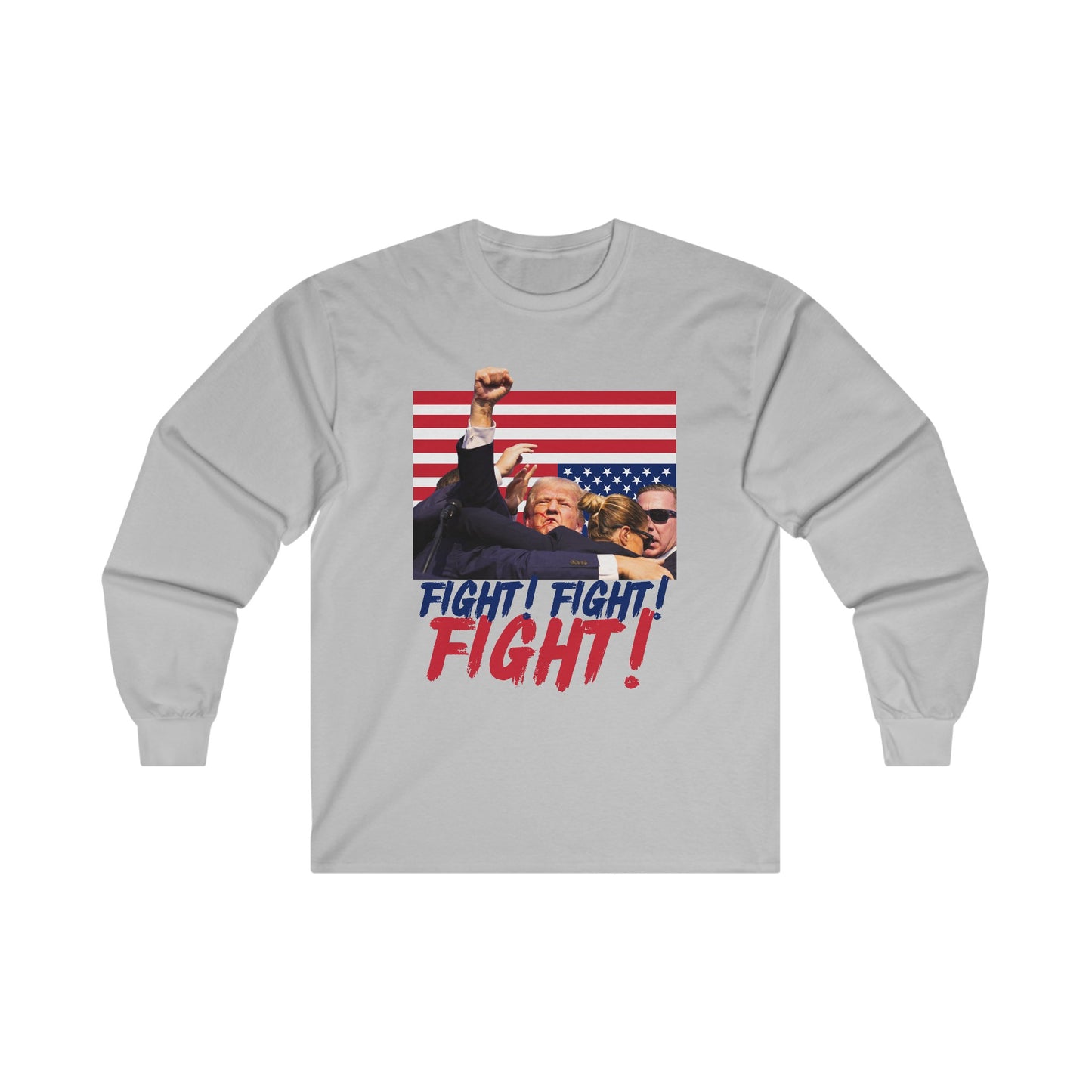 Trump Fight! Fight! Fight! Unisex Ultra Cotton Long Sleeve Tee