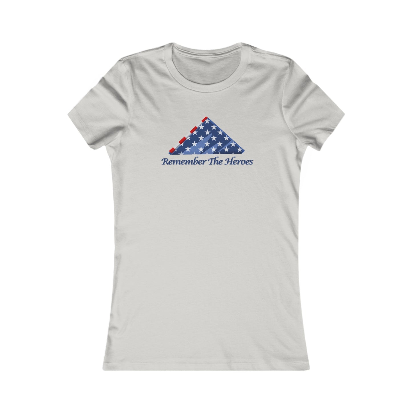 Remember The Heroes Women's Favorite Tee