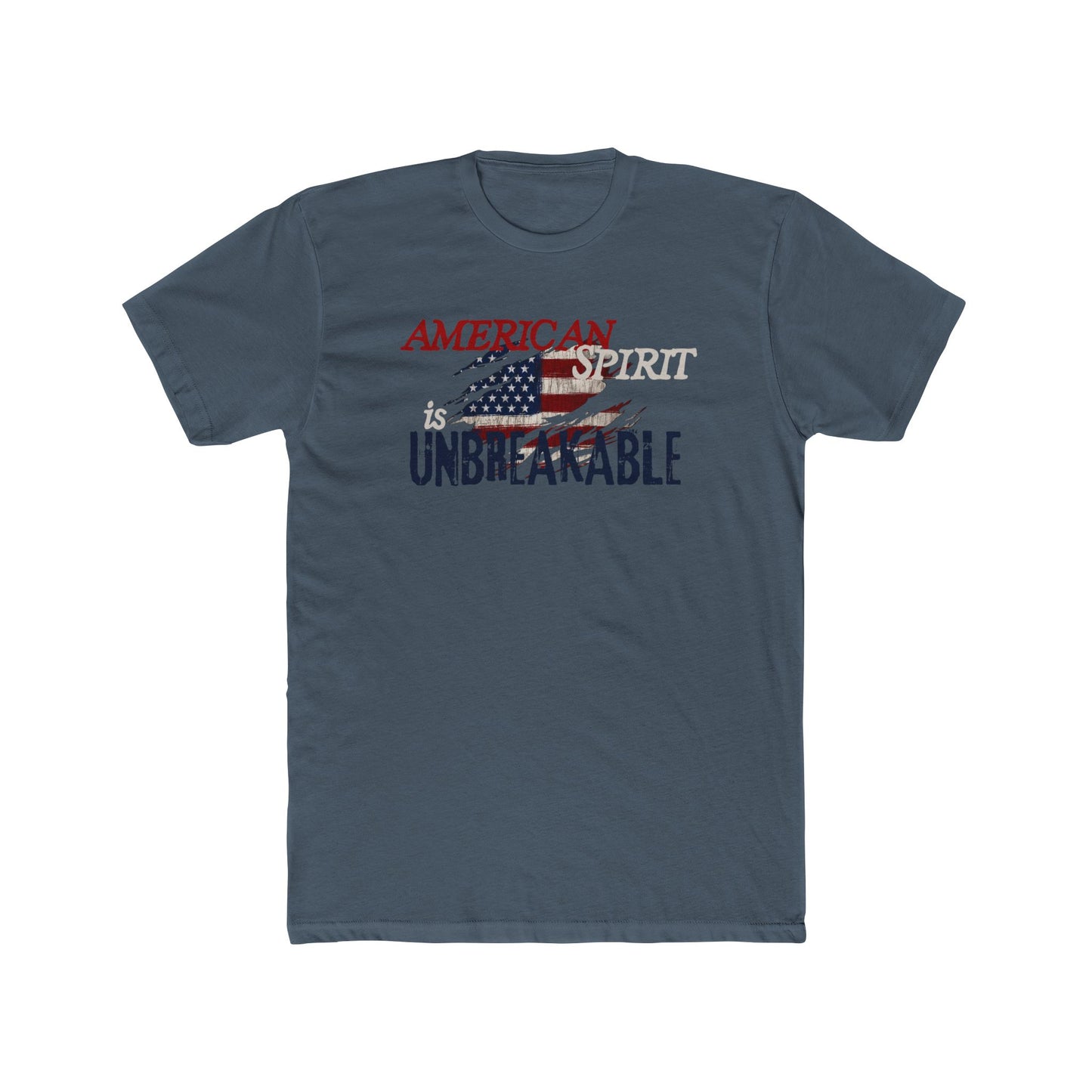 American Spirit is UNBREAKABLE Cotton Crew Tee