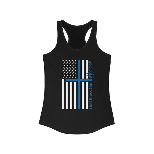 God Bless Our Police Heroes Women's Ideal Racerback Tank