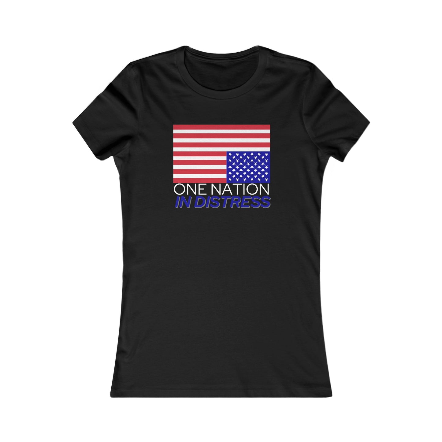 One Nation In Distress Women's Favorite Tee