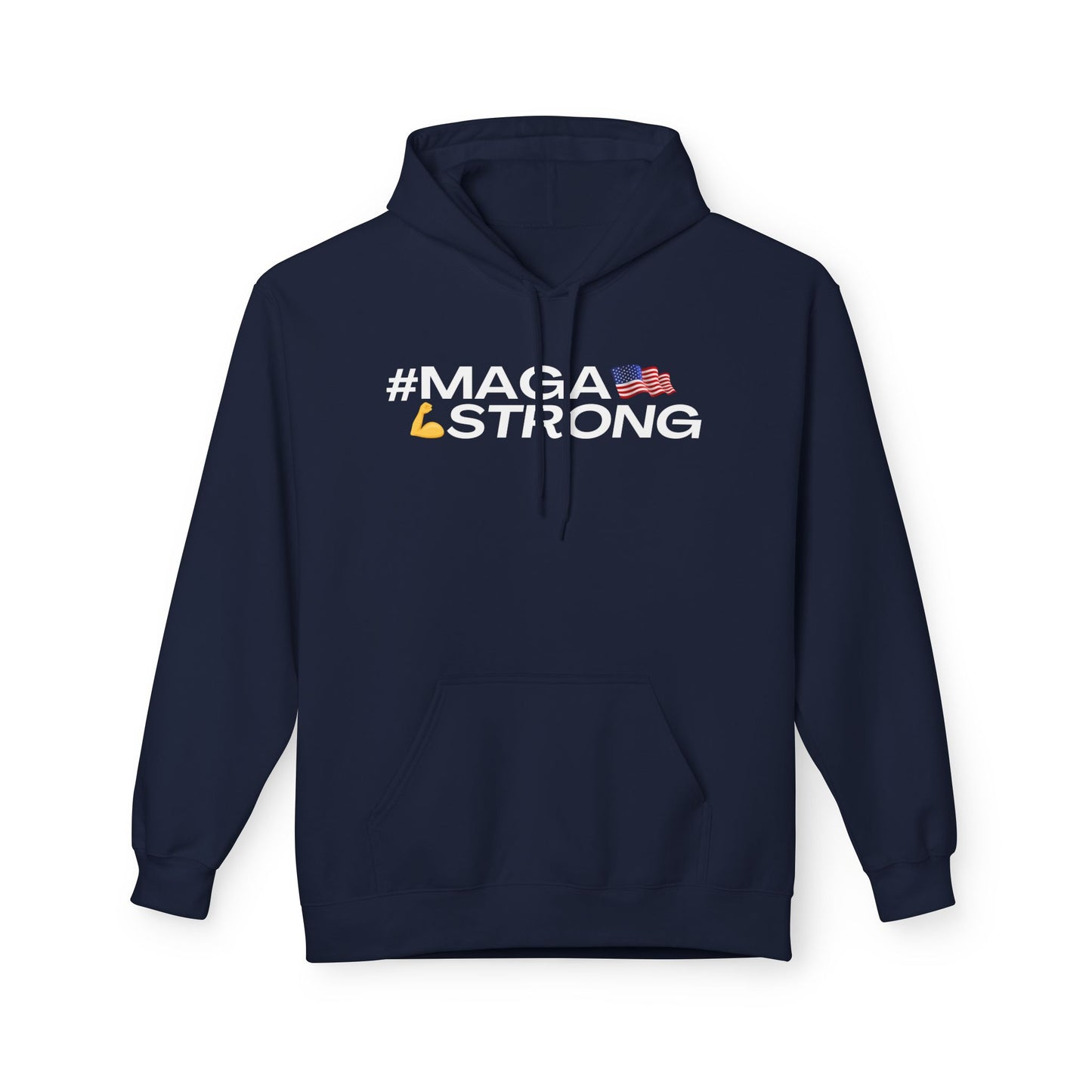 MAGA Strong Softstyle Fleece Hoodie