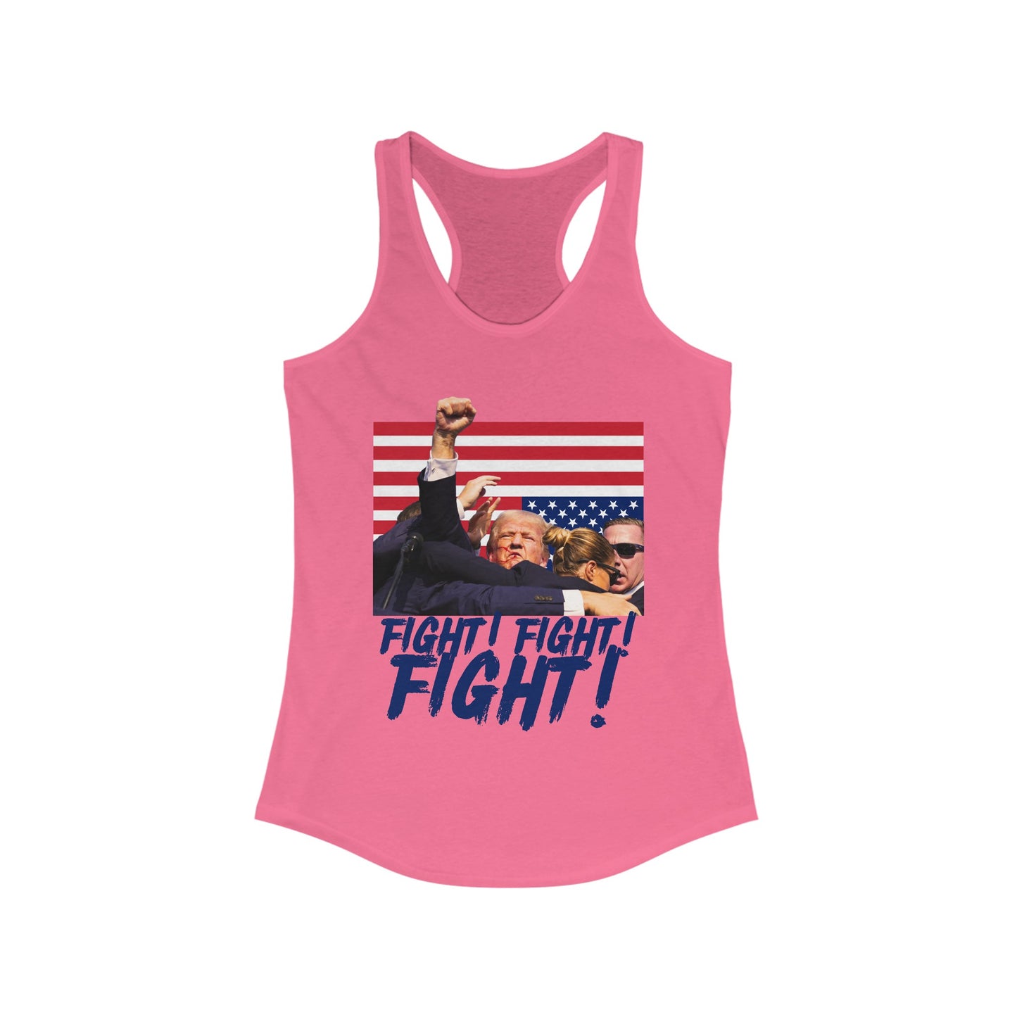 Trump Fight! Fight! Fight! Women's Ideal Racerback Tank